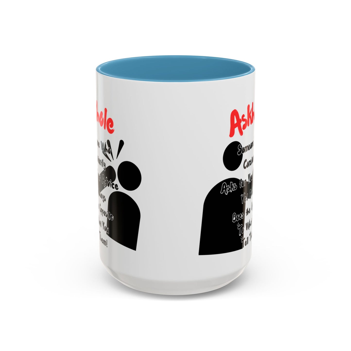 Humorous Askhole Coffee Mug, Funny Gift for Askholes, Quirky Tea Mug, Gift for Friends, Office Humor Mug