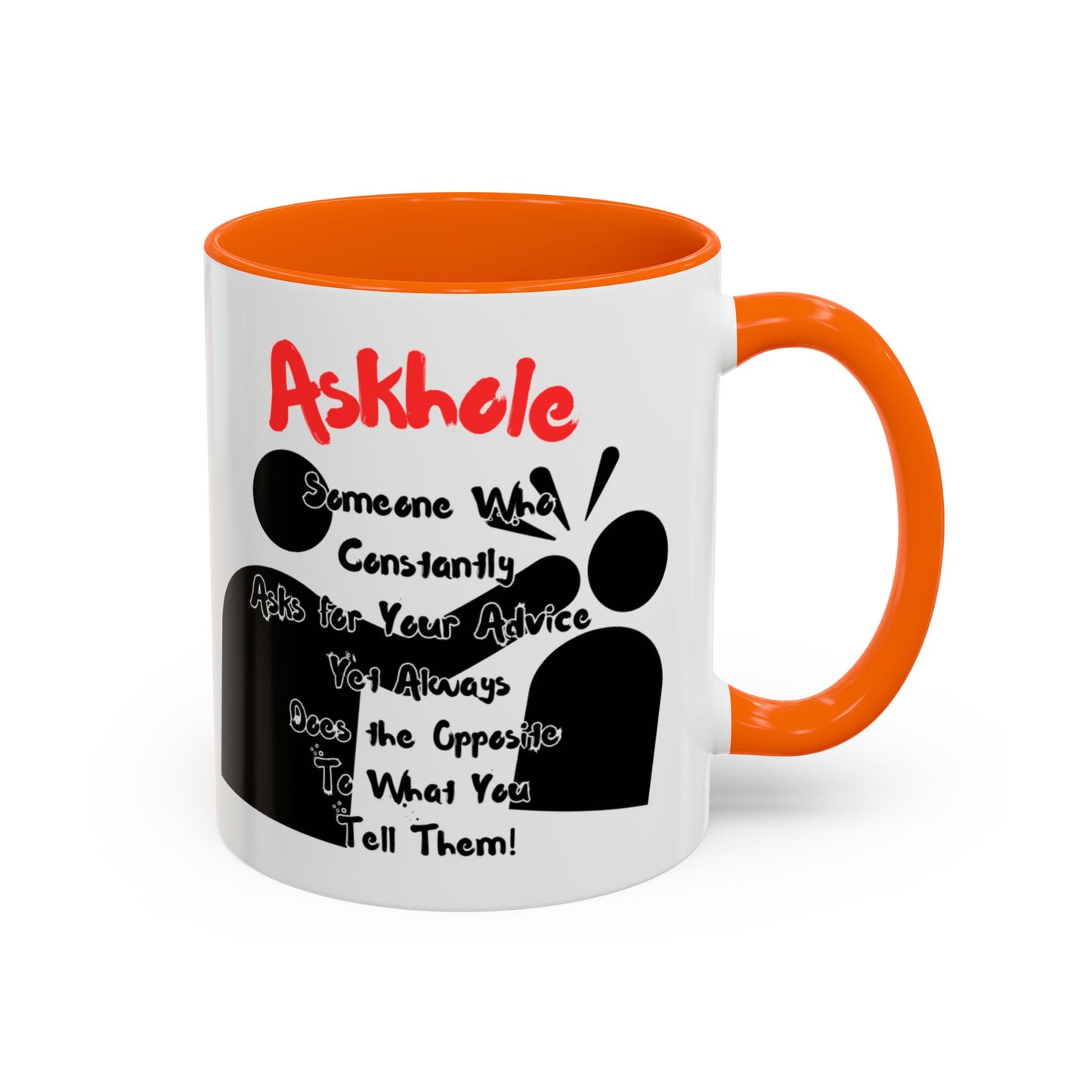 Humorous Askhole Coffee Mug, Funny Gift for Askholes, Quirky Tea Mug, Gift for Friends, Office Humor Mug