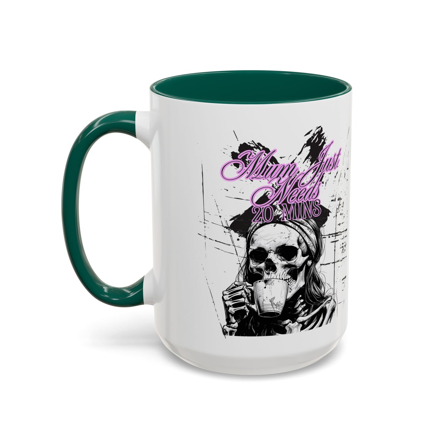Mum Just Needs 20 min | Perfect for Coffee Lovers, Halloween Decor,