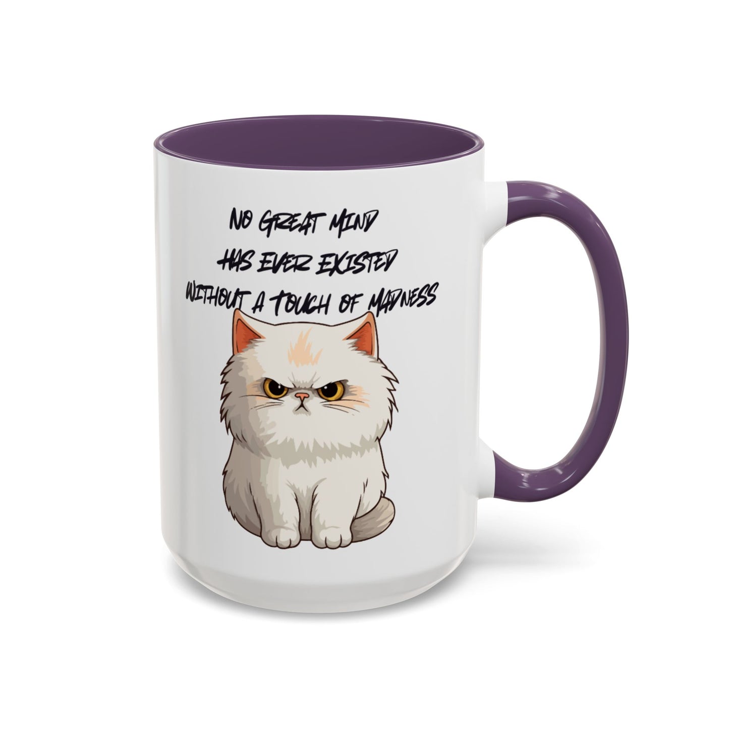Funny Cat Quote Coffee Mug  Gift for Cat Lovers  Unique Tea Cup