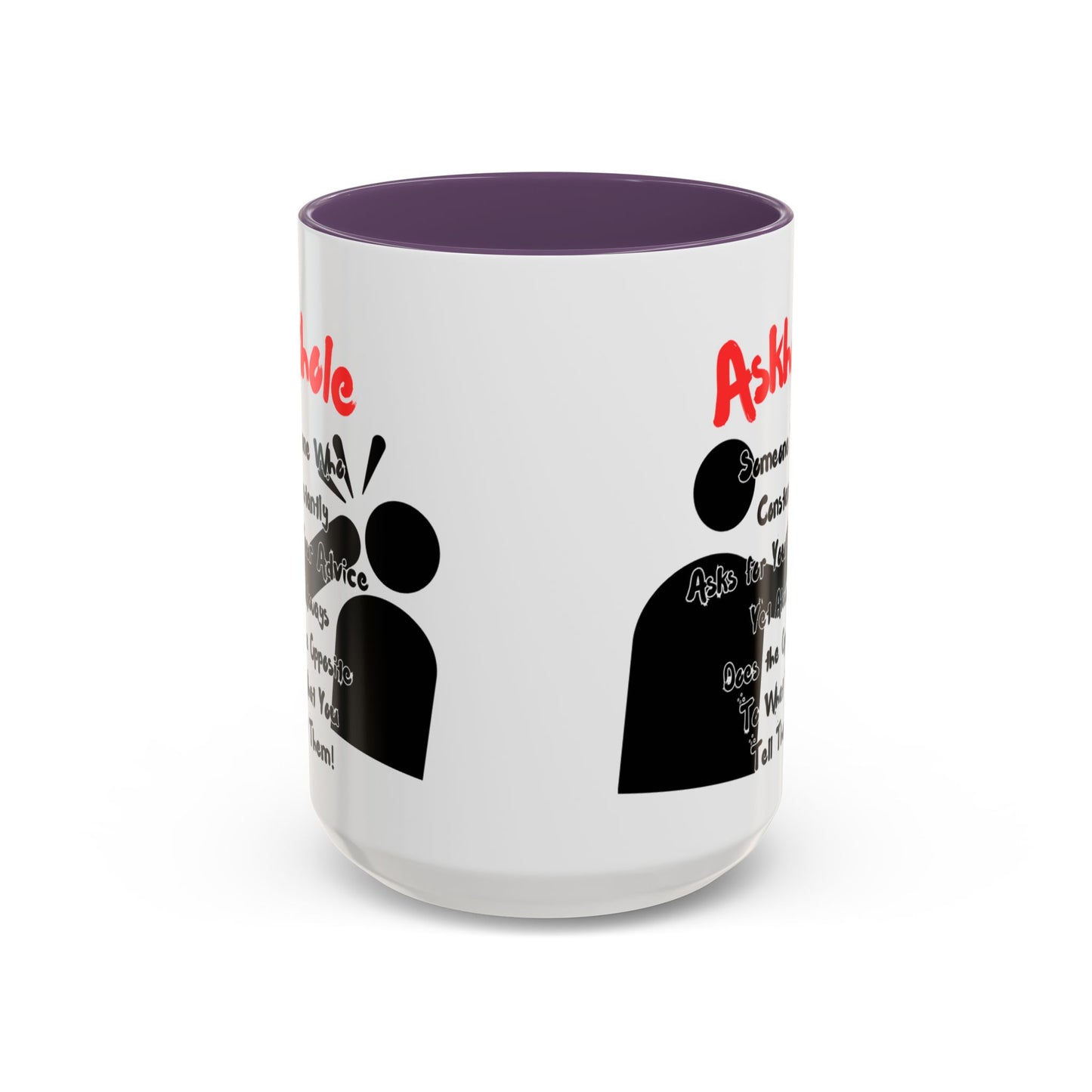 Humorous Askhole Coffee Mug, Funny Gift for Askholes, Quirky Tea Mug, Gift for Friends, Office Humor Mug