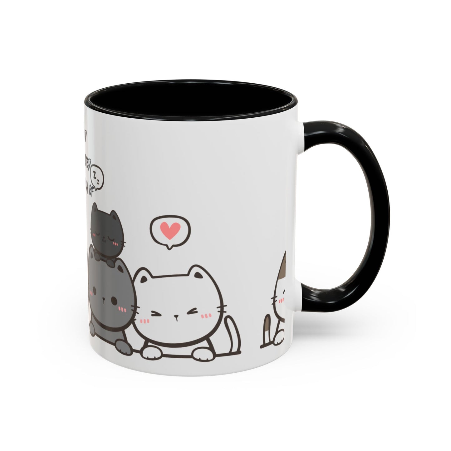 Cute Cat Quote Coffee Mug, Cat Lover Gift, Fun Kitchen Decor, Office Mug,