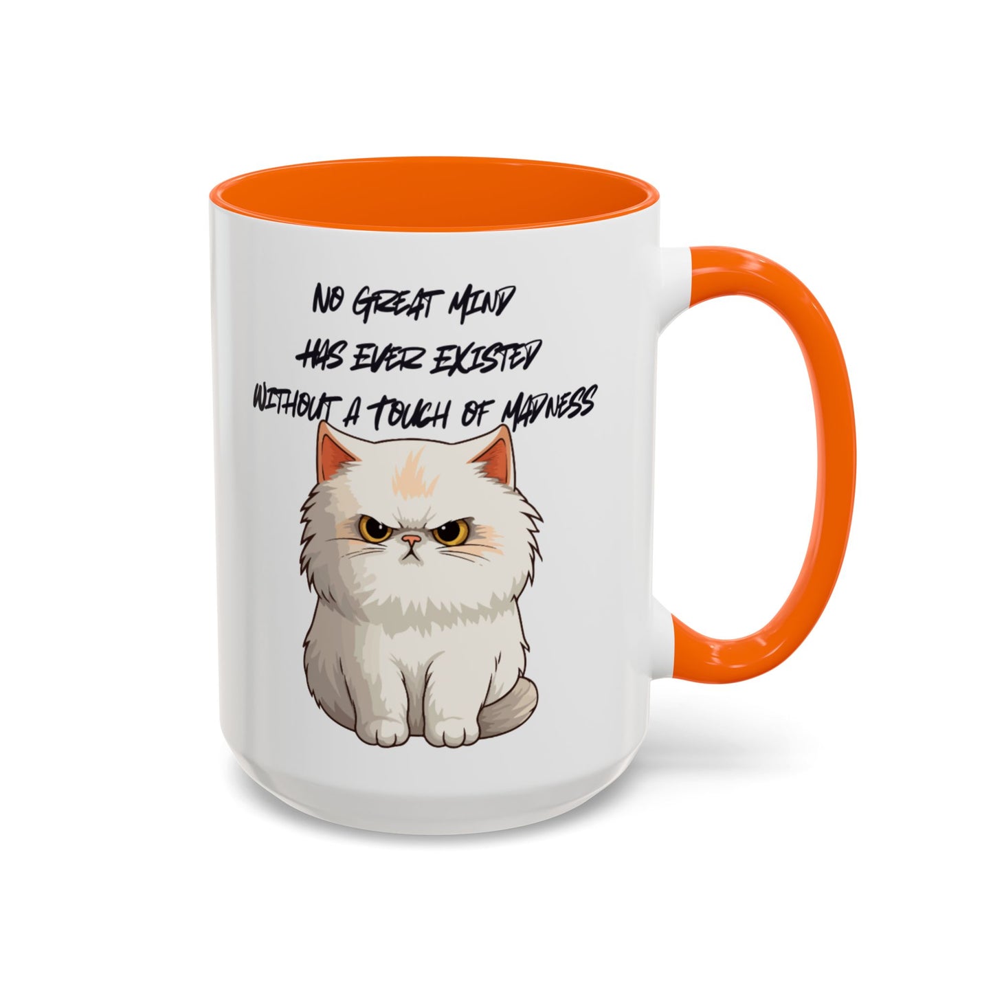 Funny Cat Quote Coffee Mug  Gift for Cat Lovers  Unique Tea Cup