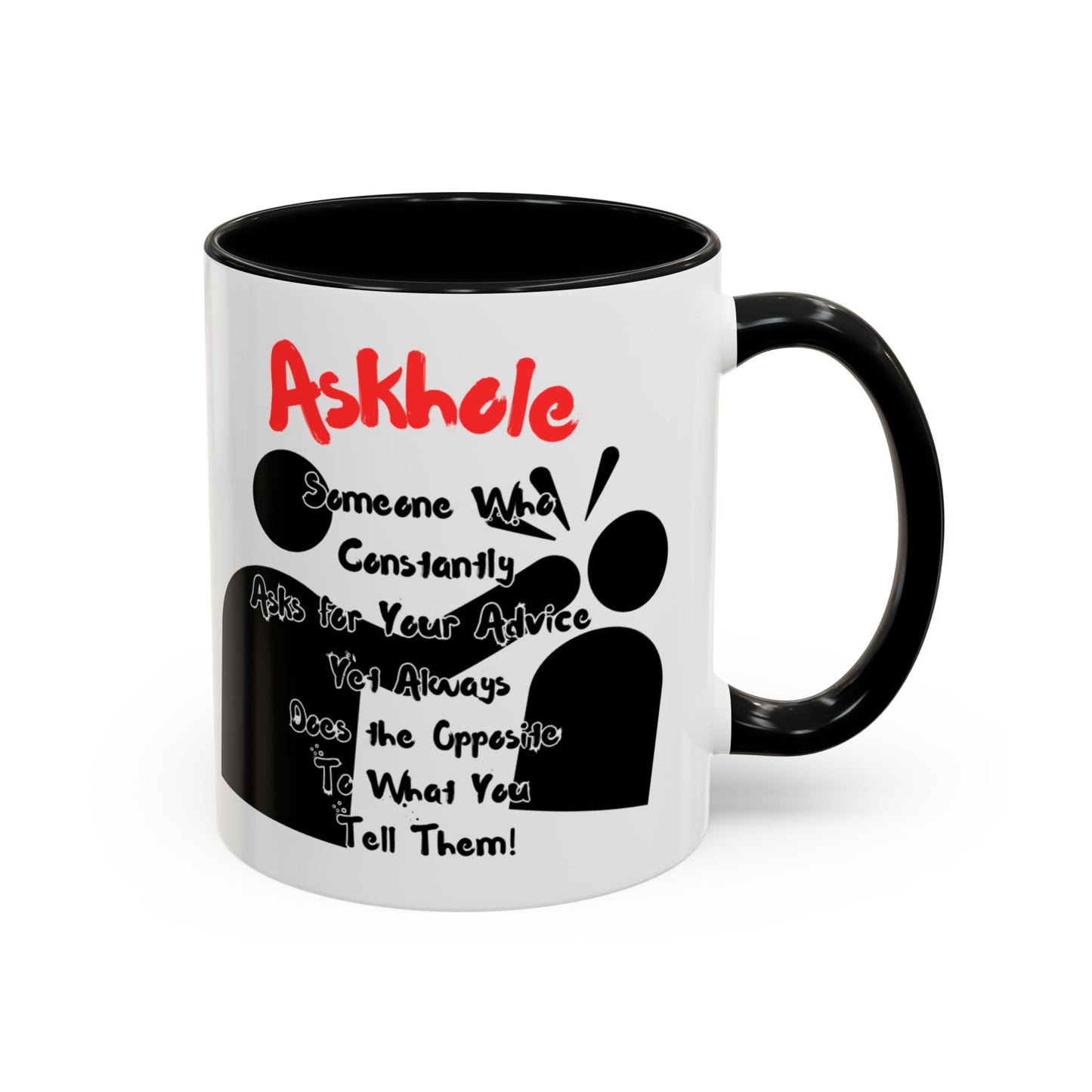 Humorous Askhole Coffee Mug, Funny Gift for Askholes, Quirky Tea Mug, Gift for Friends, Office Humor Mug