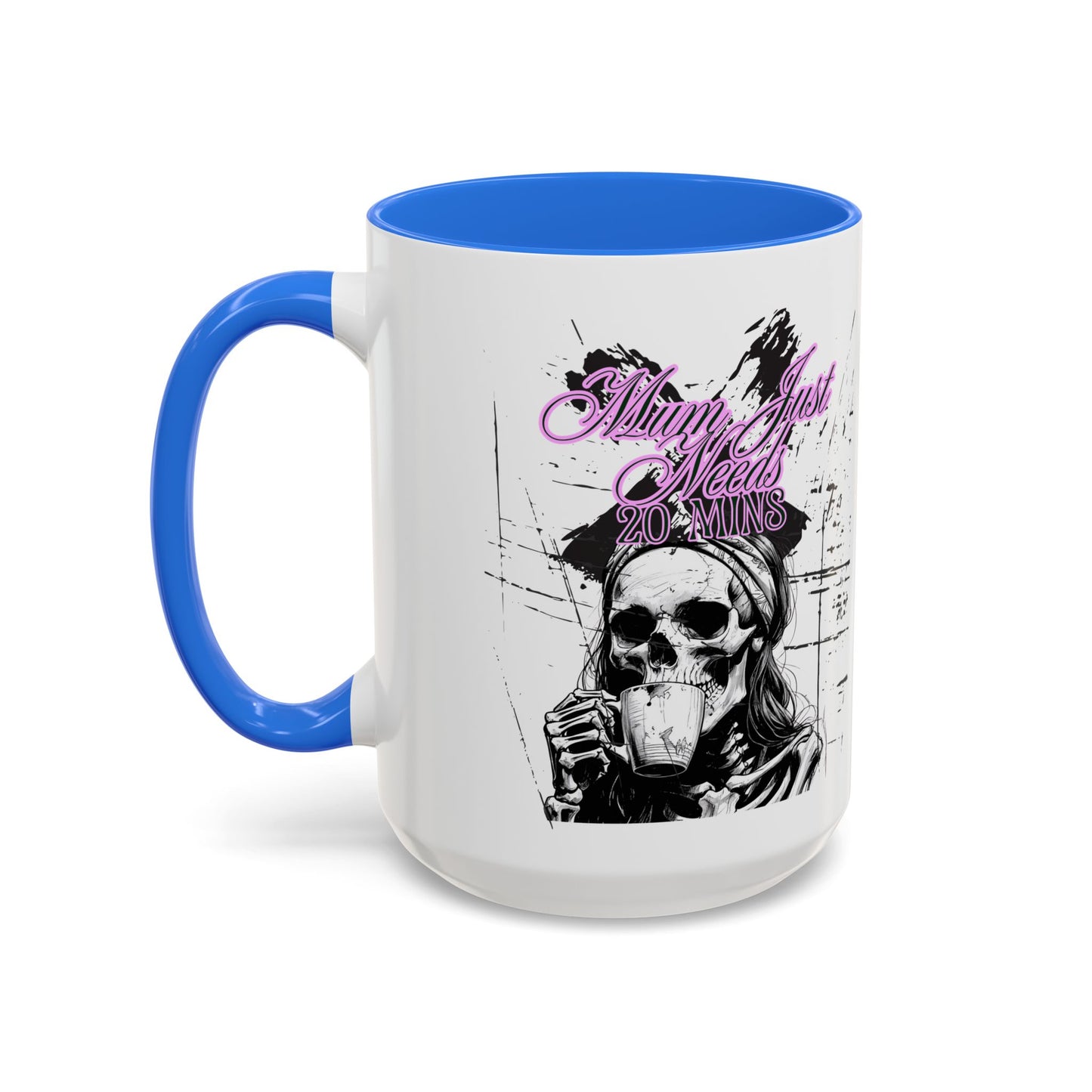 Mum Just Needs 20 min | Perfect for Coffee Lovers, Halloween Decor,