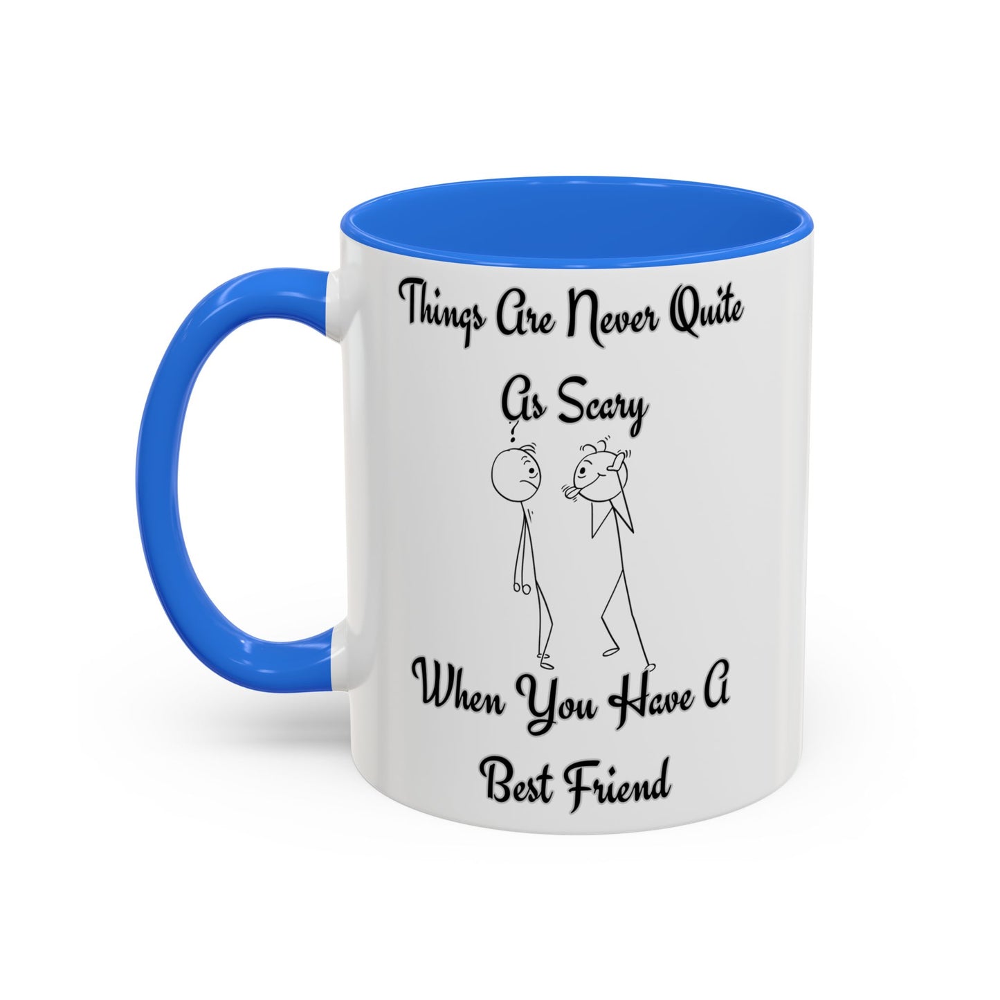 Best Friend Quote Mug, Friendship Gift, Coffee Cup, Motivational Mug,