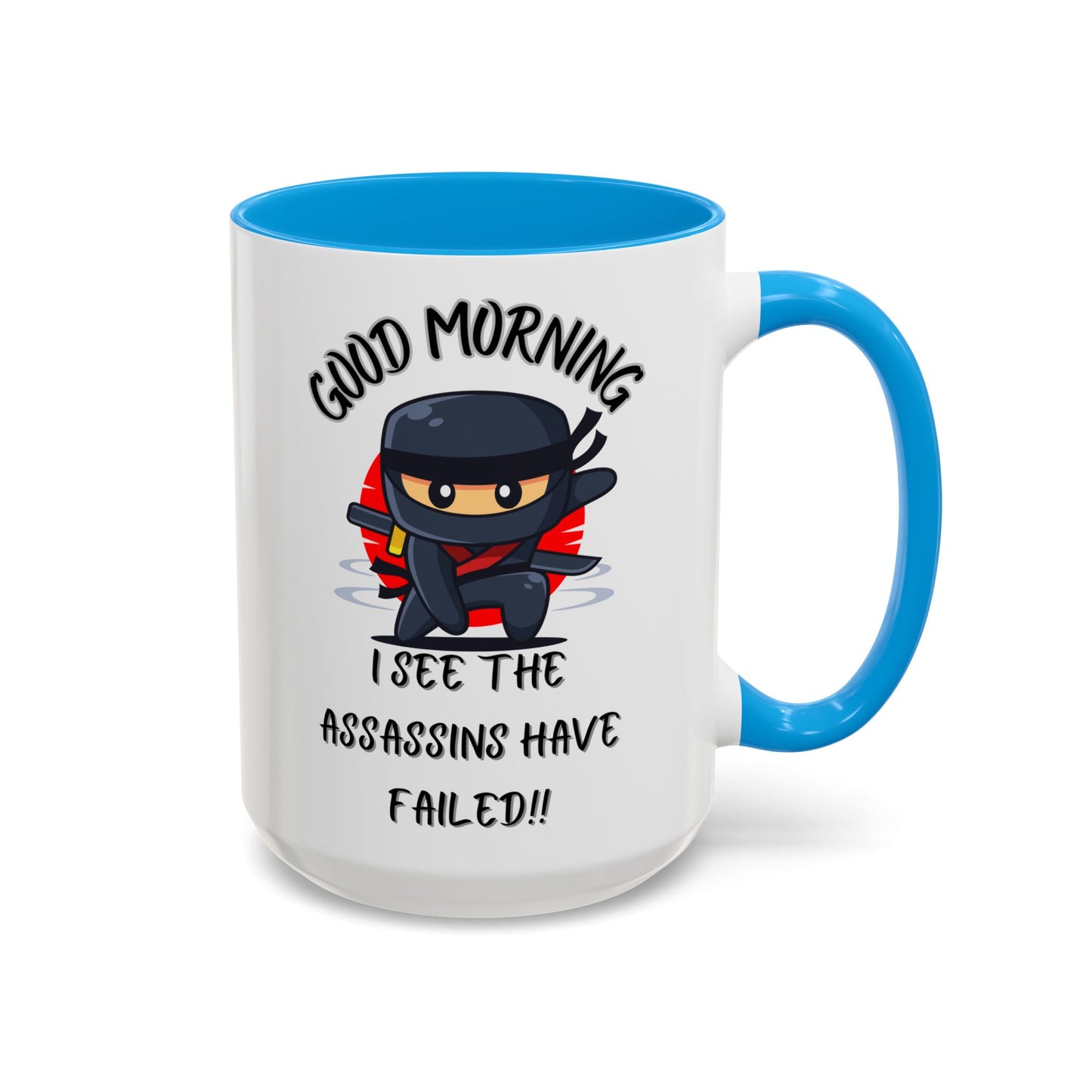 Colourful Assassins have failed Coffee Mug, 11oz15oz, Funny