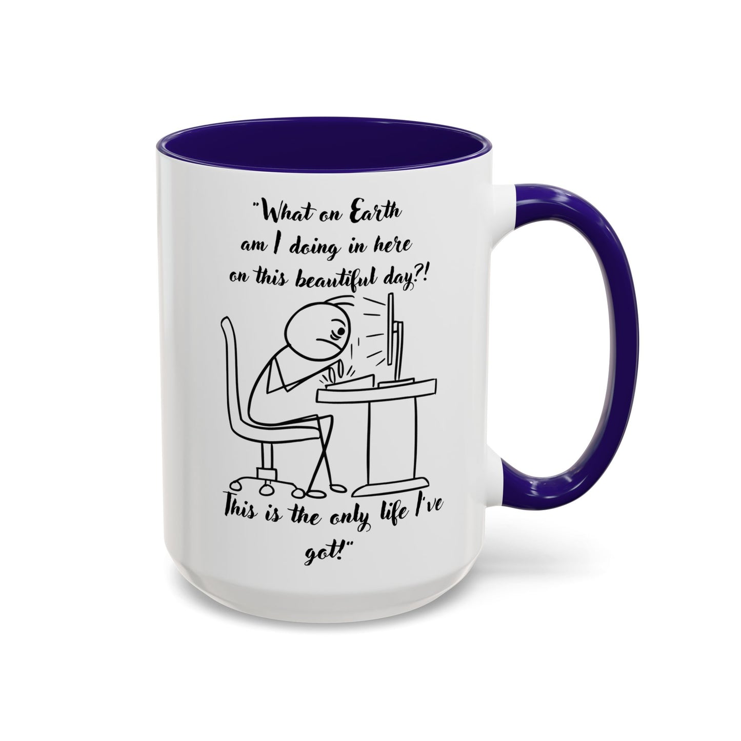 What am I doing here Coffee Mug | Fun Gift for Cat Lovers,