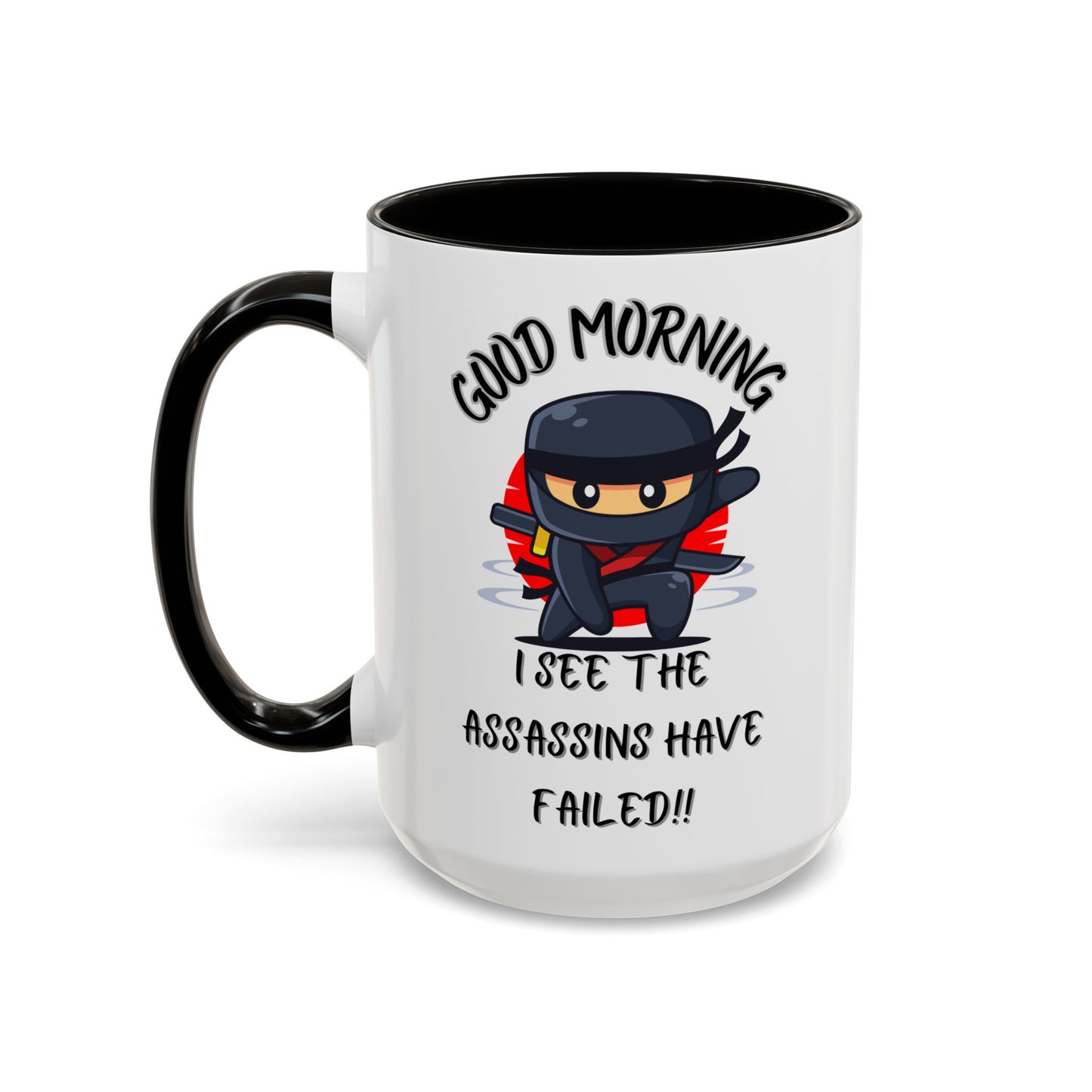 Colourful Assassins have failed Coffee Mug, 11oz15oz, Funny