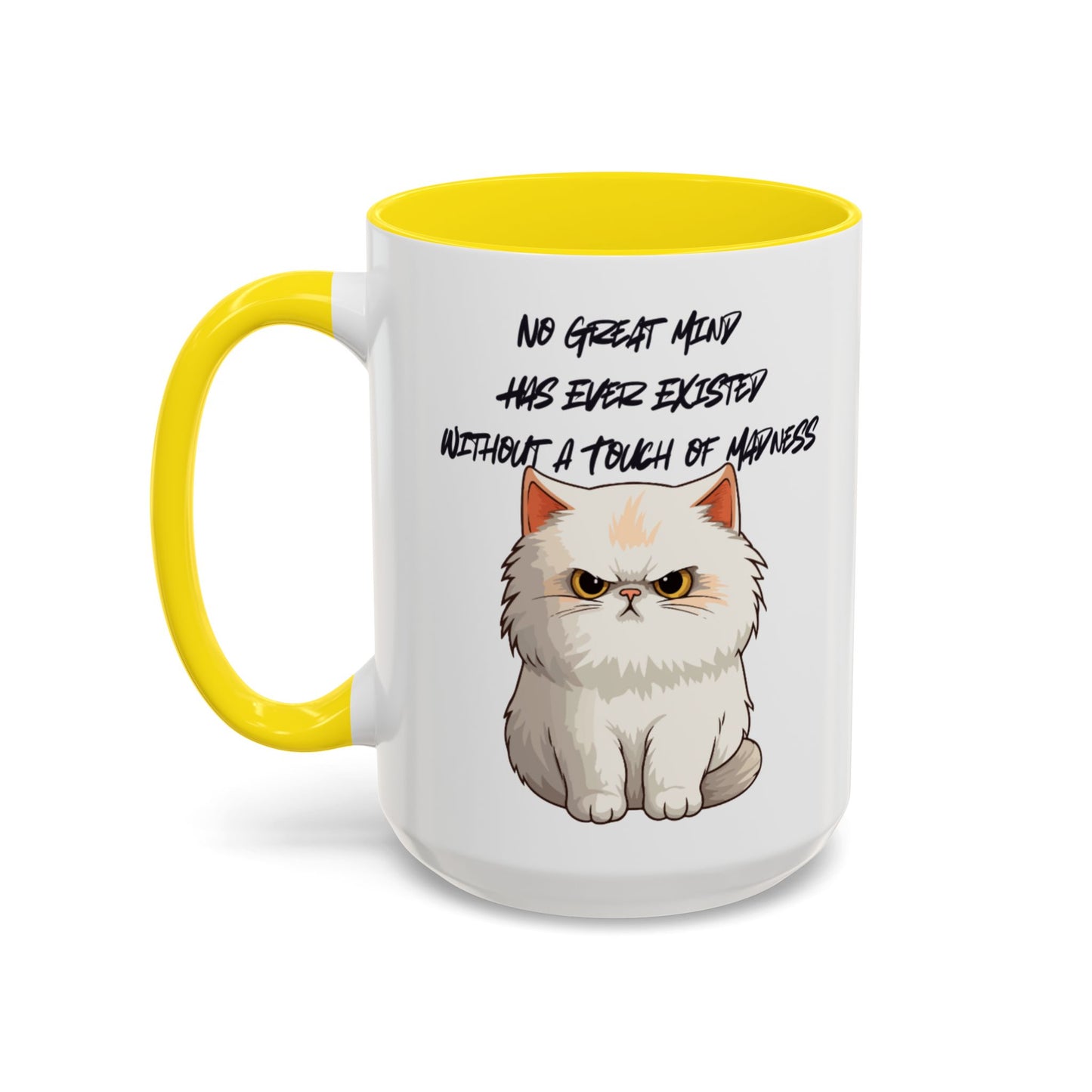 Funny Cat Quote Coffee Mug  Gift for Cat Lovers  Unique Tea Cup