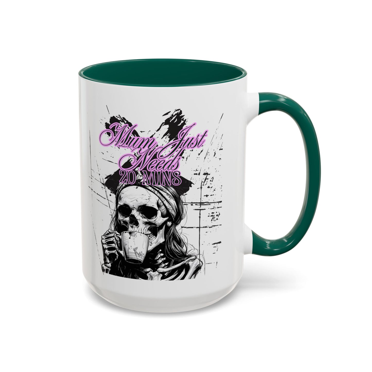 Mum Just Needs 20 min | Perfect for Coffee Lovers, Halloween Decor,