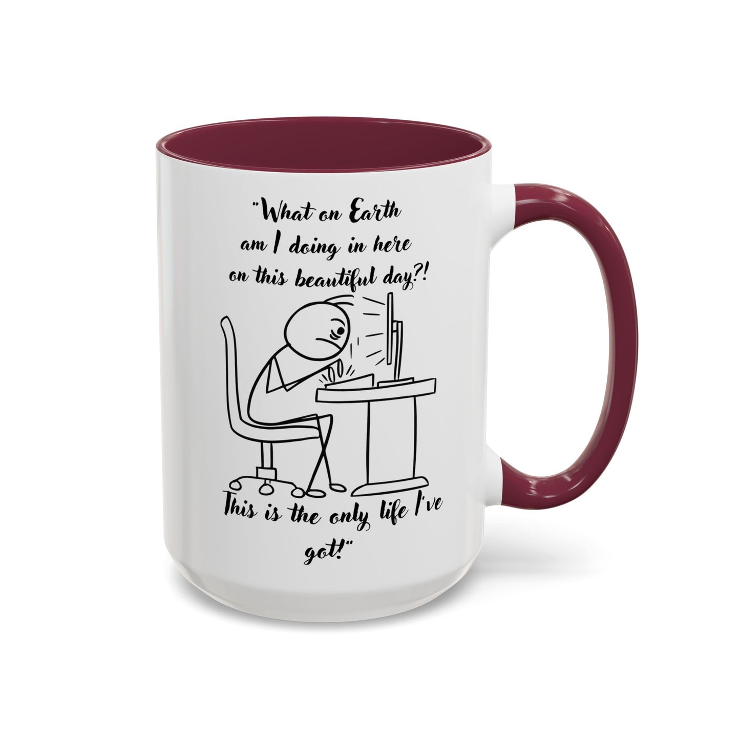 What am I doing here Coffee Mug | Fun Gift for Cat Lovers,
