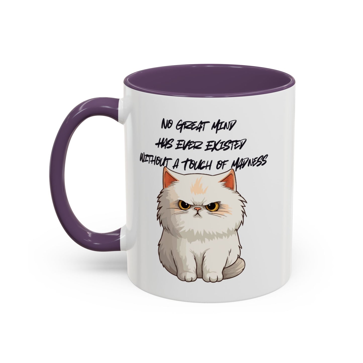 Funny Cat Quote Coffee Mug  Gift for Cat Lovers  Unique Tea Cup