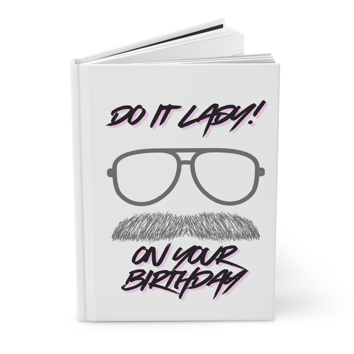 Birthday Journal for Lazy Souls, Gift for Him, Do It Lazy!, Funny Journal, Unique Birthday Gift, Creative Writing Notebook, Mustache Design