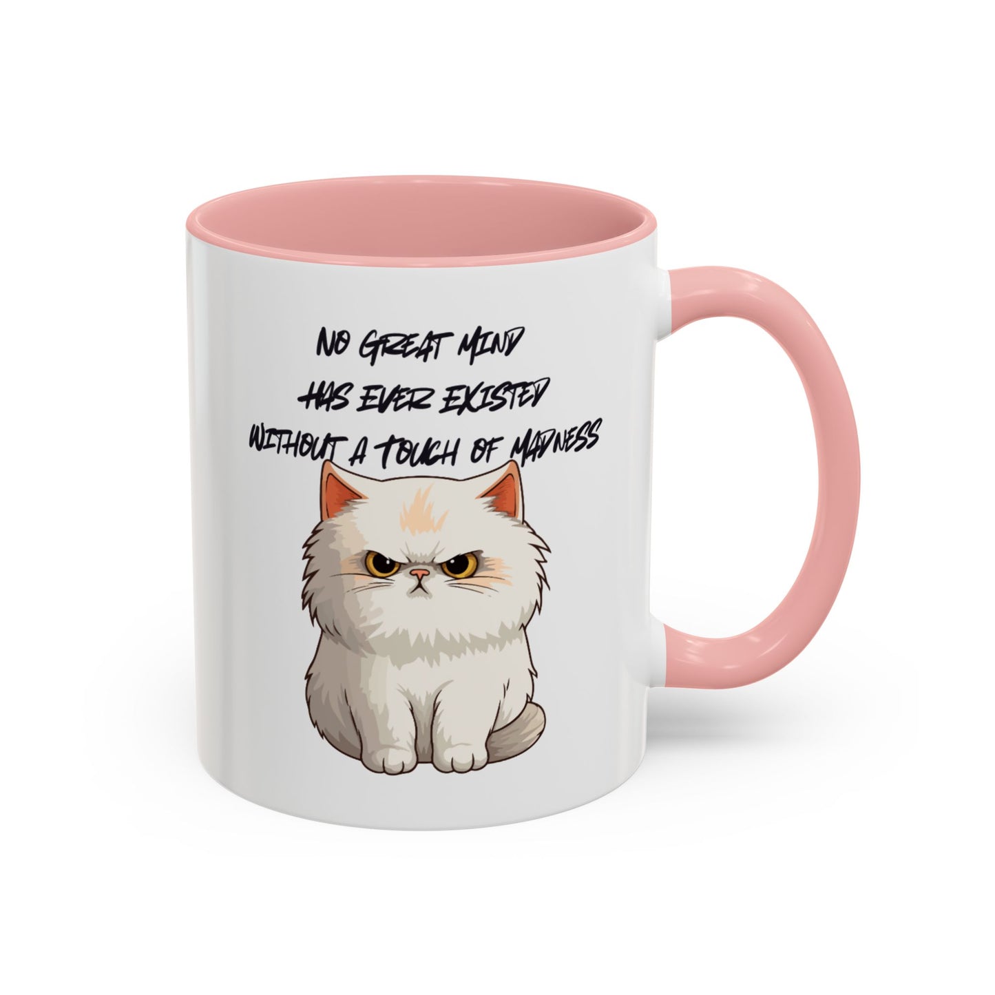 Funny Cat Quote Coffee Mug  Gift for Cat Lovers  Unique Tea Cup