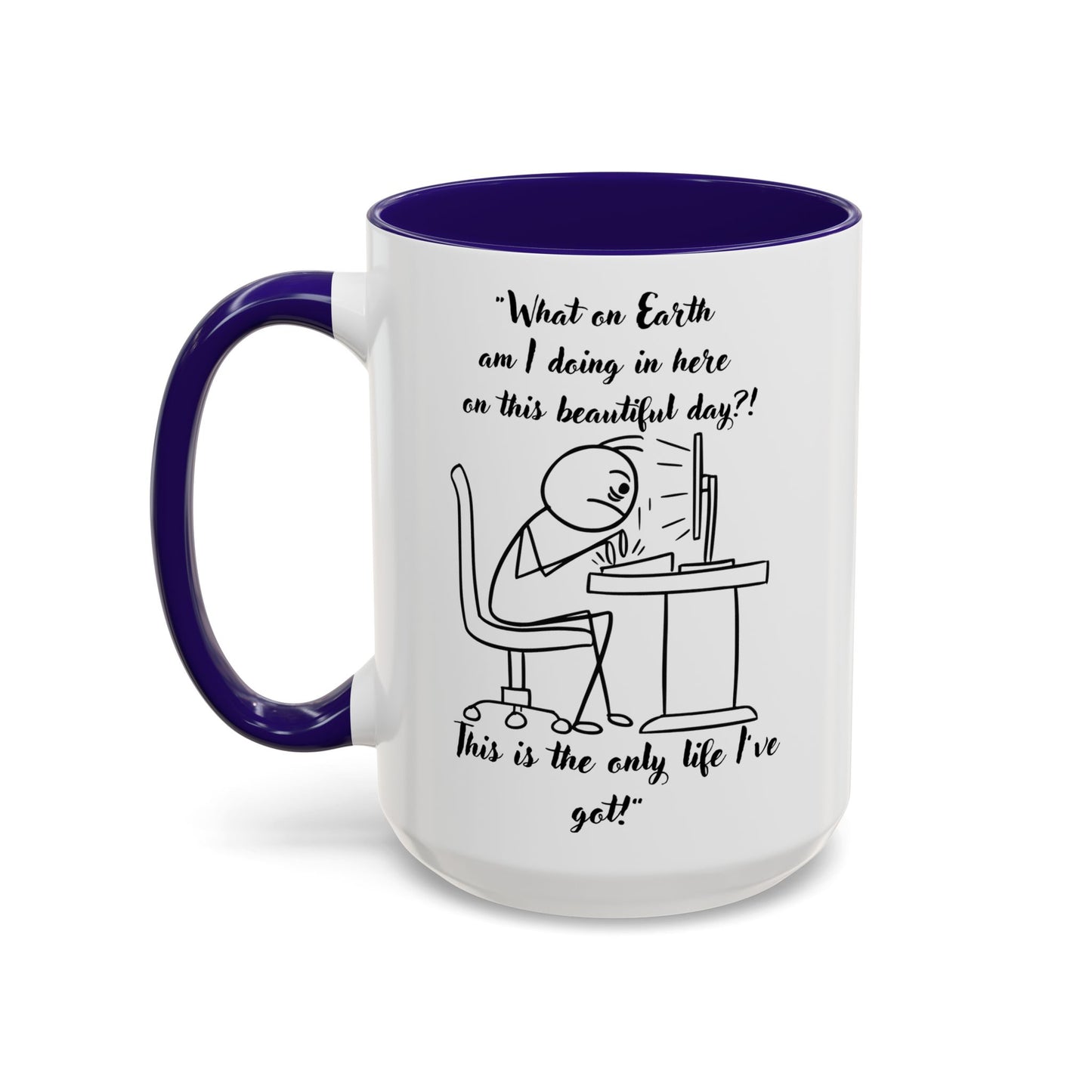 What am I doing here Coffee Mug | Fun Gift for Cat Lovers,