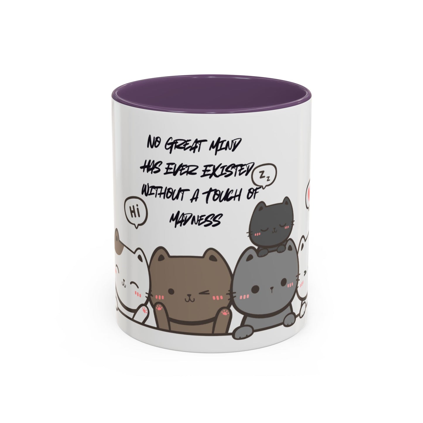 Cute Cat Quote Coffee Mug, Cat Lover Gift, Fun Kitchen Decor, Office Mug,