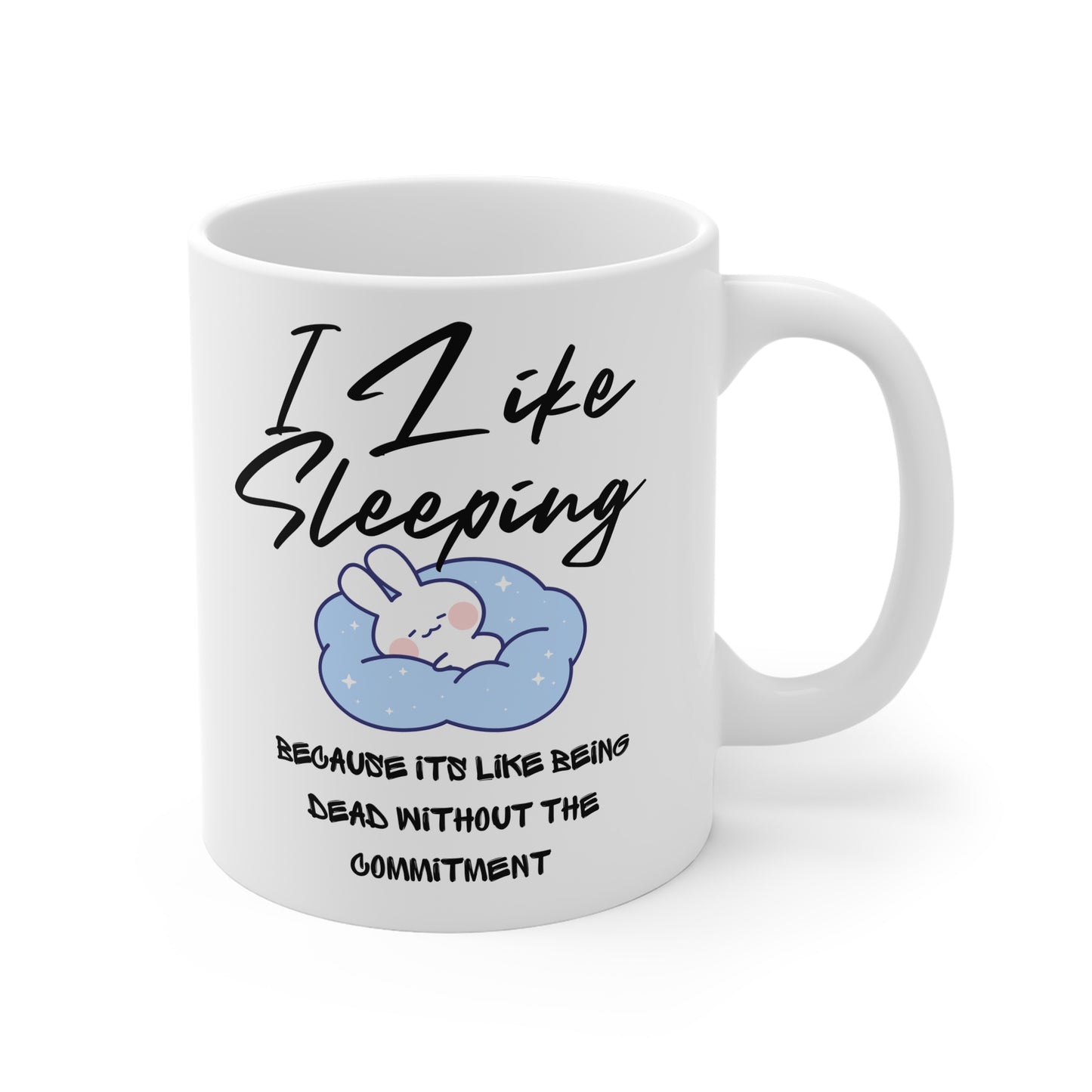 Cozy Sleep Lover Mug - I Like Sleeping, Funny Gift for Coffee