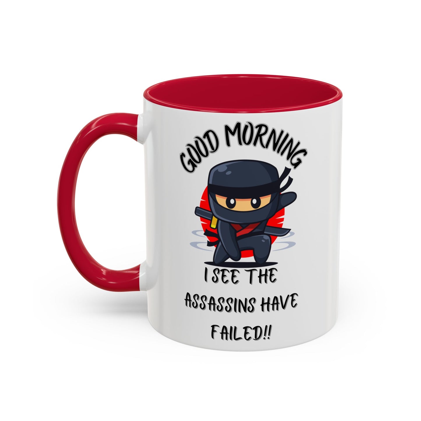 Colourful Assassins have failed Coffee Mug, 11oz15oz, Funny