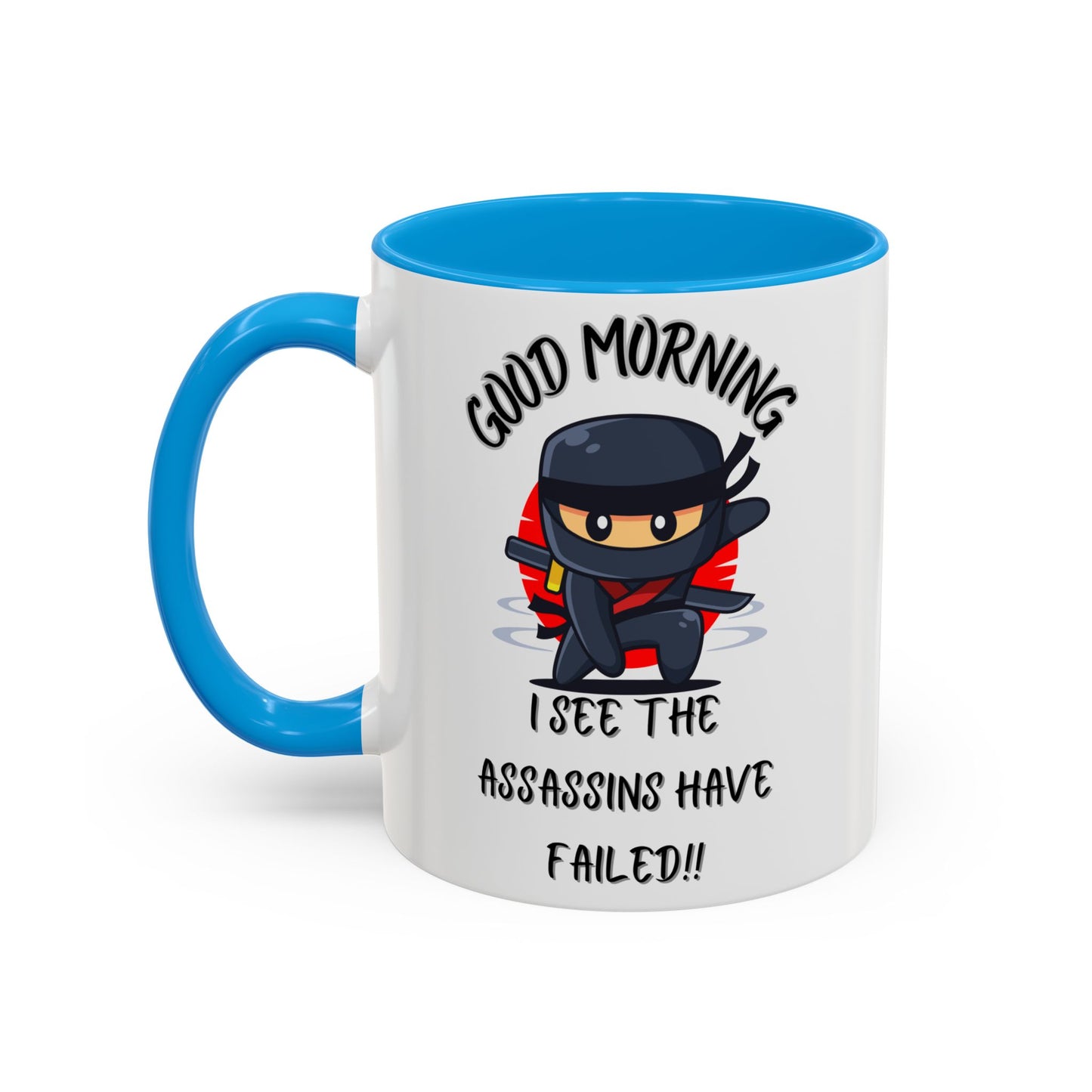 Colourful Assassins have failed Coffee Mug, 11oz15oz, Funny