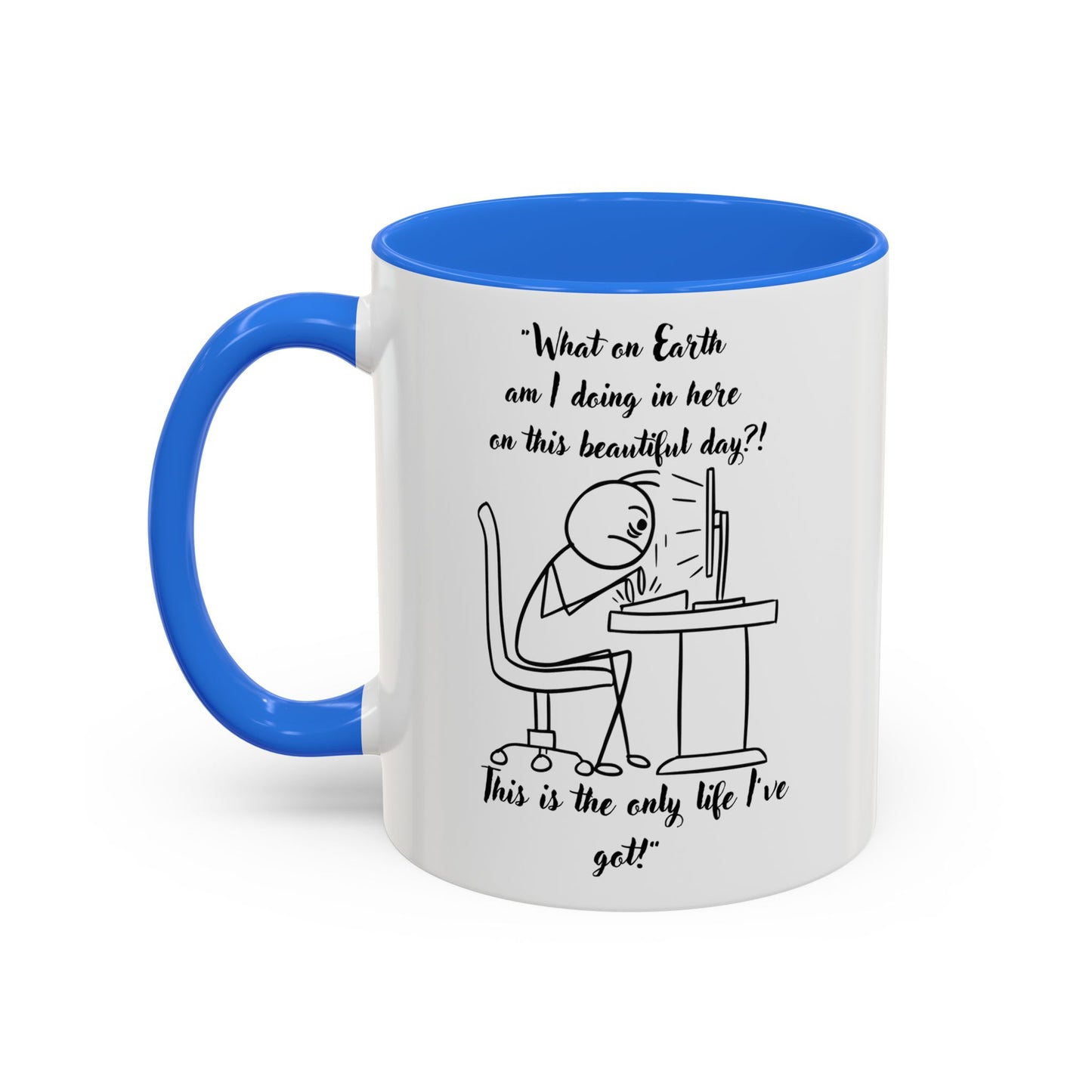 What am I doing here Coffee Mug | Fun Gift for Cat Lovers,