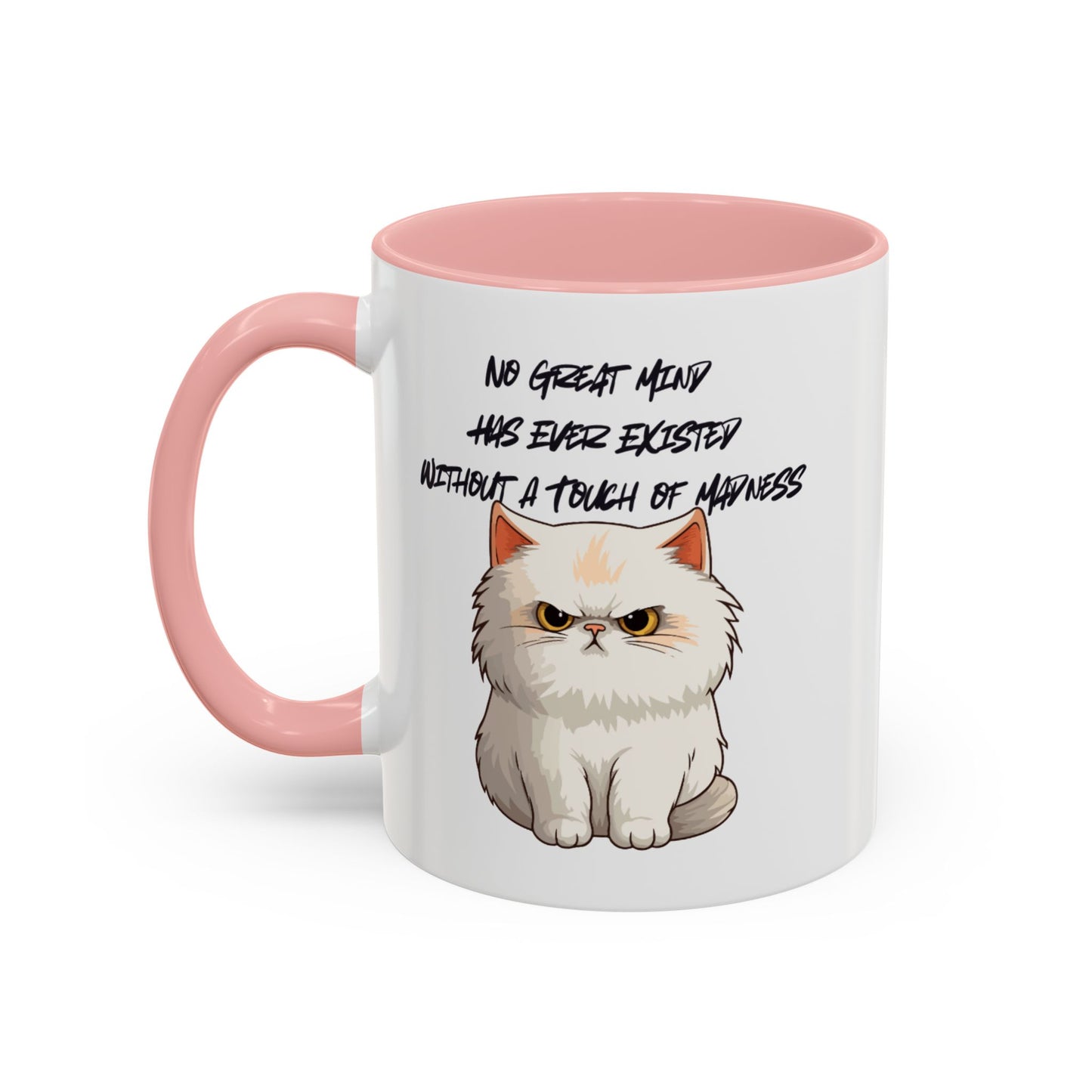 Funny Cat Quote Coffee Mug  Gift for Cat Lovers  Unique Tea Cup