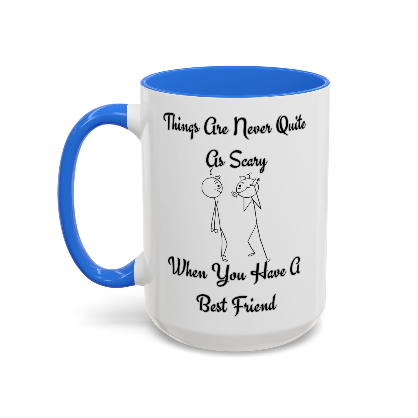 Best Friend Quote Mug, Friendship Gift, Coffee Cup, Motivational Mug,