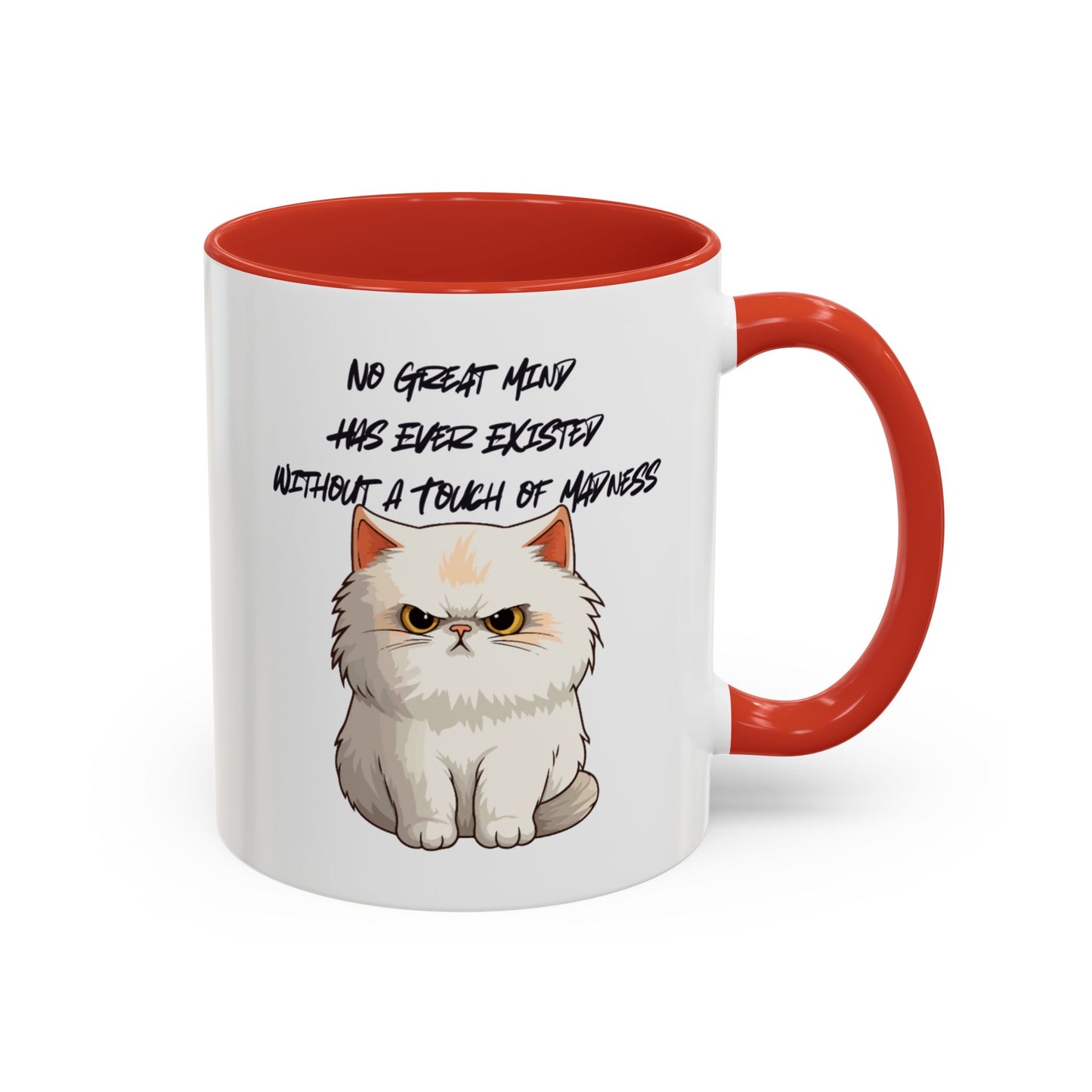 Funny Cat Quote Coffee Mug  Gift for Cat Lovers  Unique Tea Cup