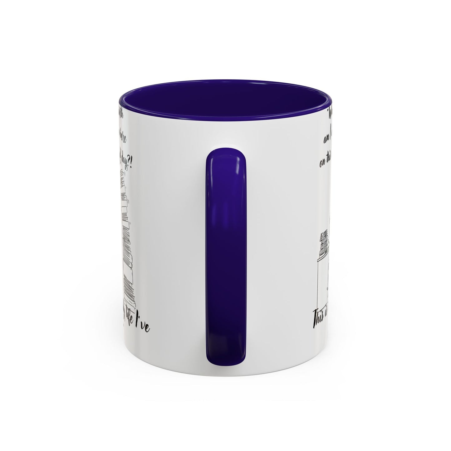 What am I doing here  Coffee Mug - Perfect for Writers, Students, and Book