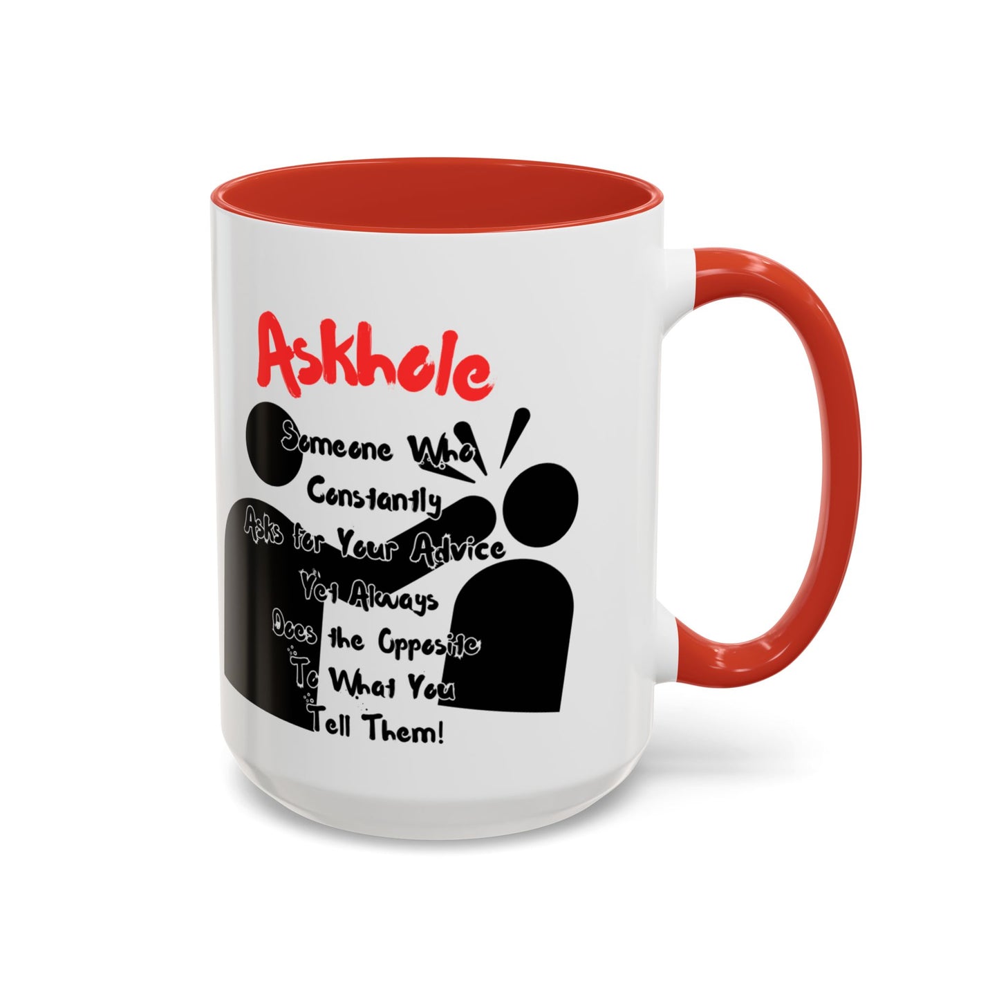 Humorous Askhole Coffee Mug, Funny Gift for Askholes, Quirky Tea Mug, Gift for Friends, Office Humor Mug