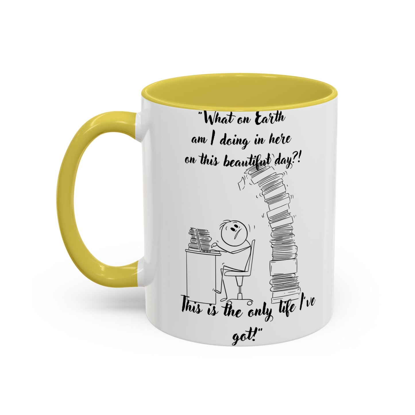 What am I doing here  Coffee Mug - Perfect for Writers, Students, and Book