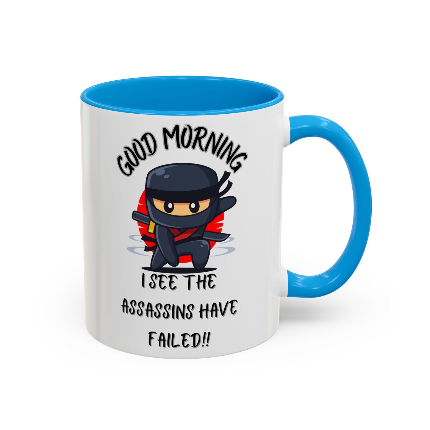 Colourful Assassins have failed Coffee Mug, 11oz15oz, Funny