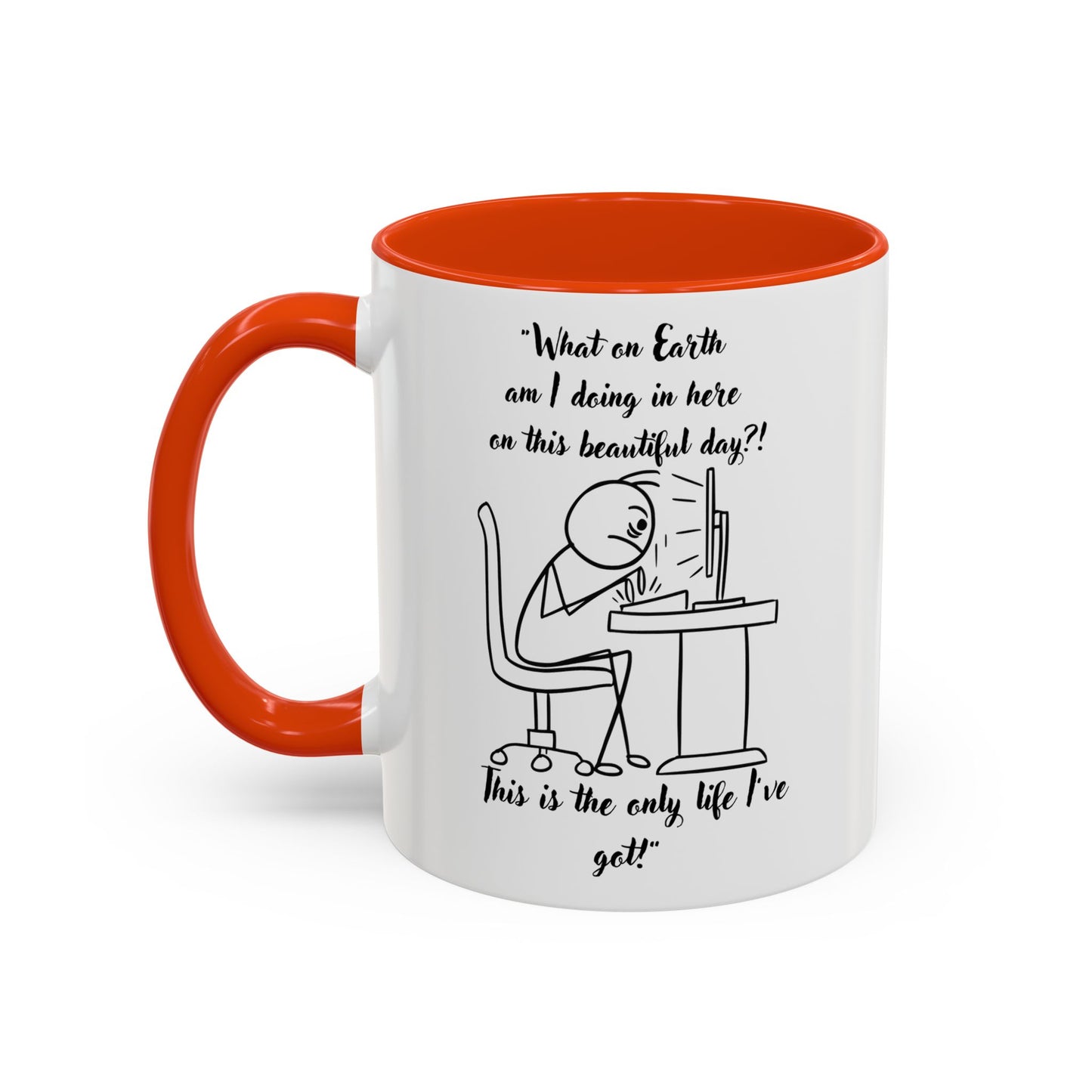 What am I doing here Coffee Mug | Fun Gift for Cat Lovers,