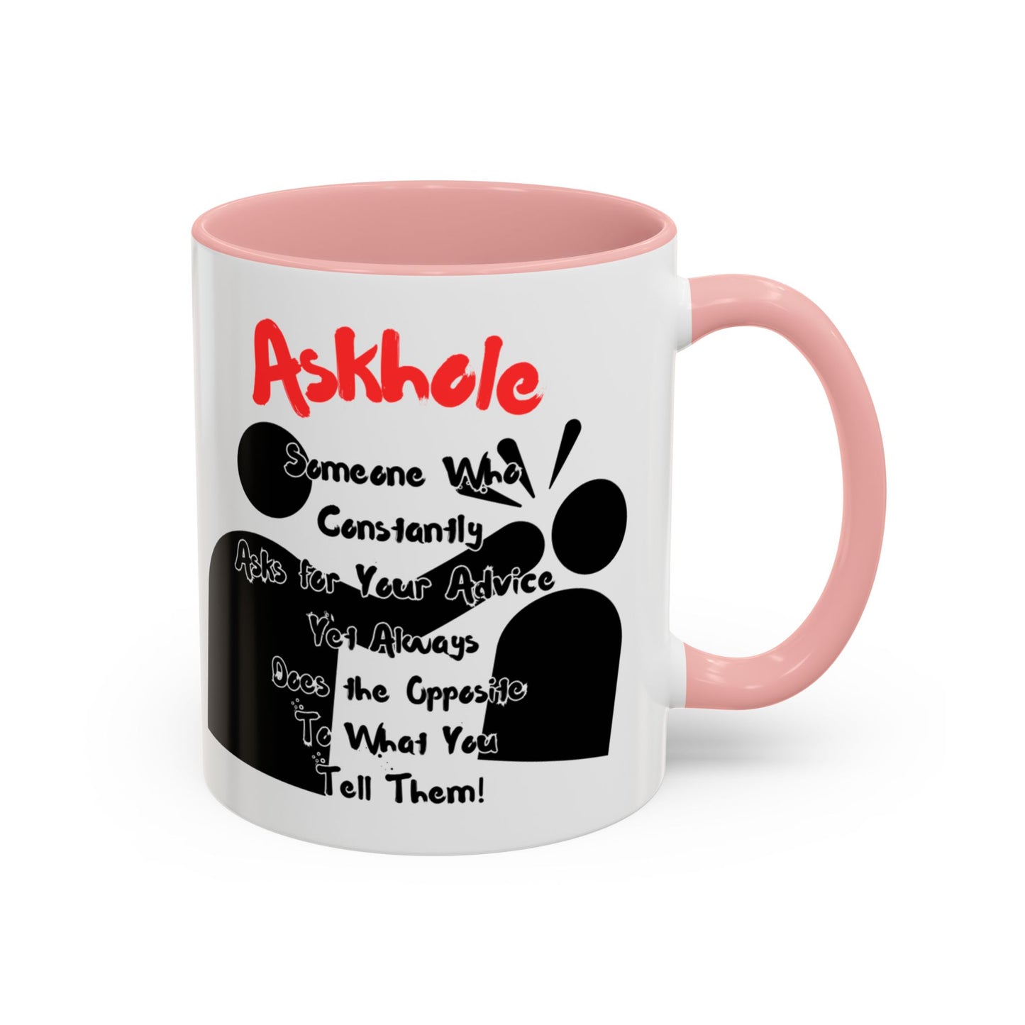 Humorous Askhole Coffee Mug, Funny Gift for Askholes, Quirky Tea Mug, Gift for Friends, Office Humor Mug
