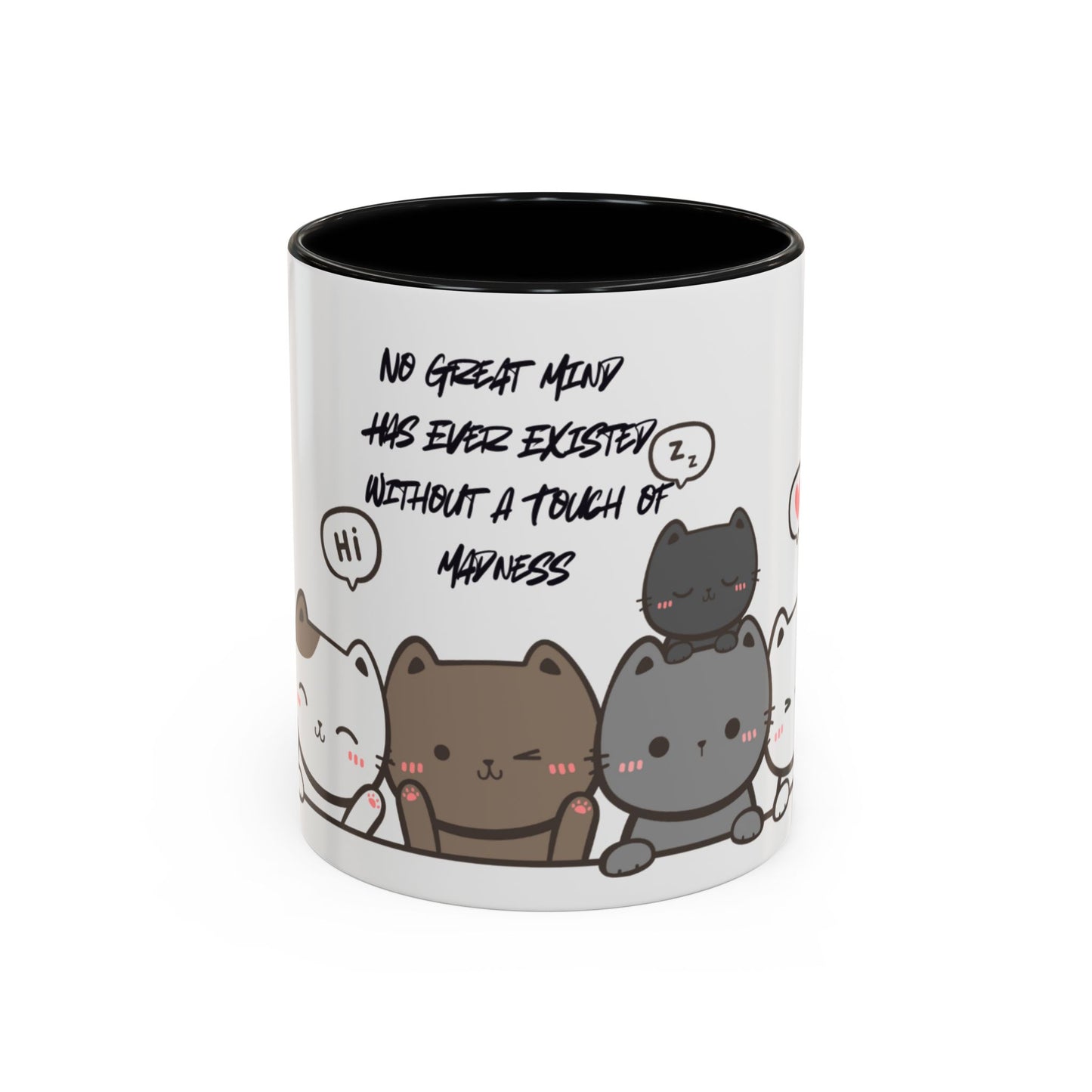 Cute Cat Quote Coffee Mug, Cat Lover Gift, Fun Kitchen Decor, Office Mug,