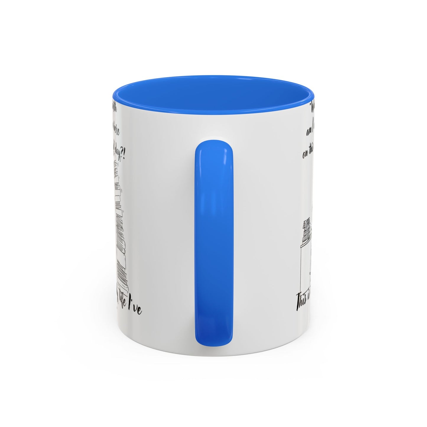 What am I doing here  Coffee Mug - Perfect for Writers, Students, and Book