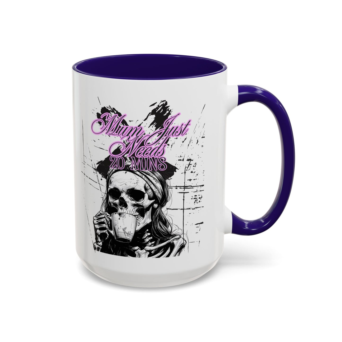 Mum Just Needs 20 min | Perfect for Coffee Lovers, Halloween Decor,