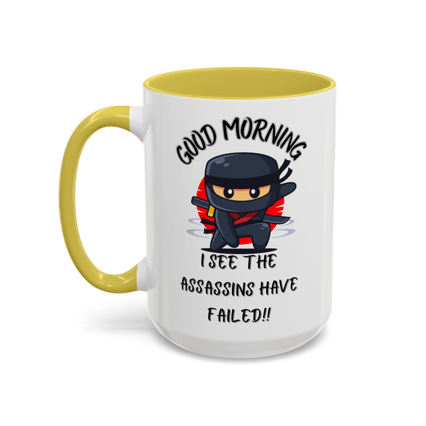 Colourful Assassins have failed Coffee Mug, 11oz15oz, Funny