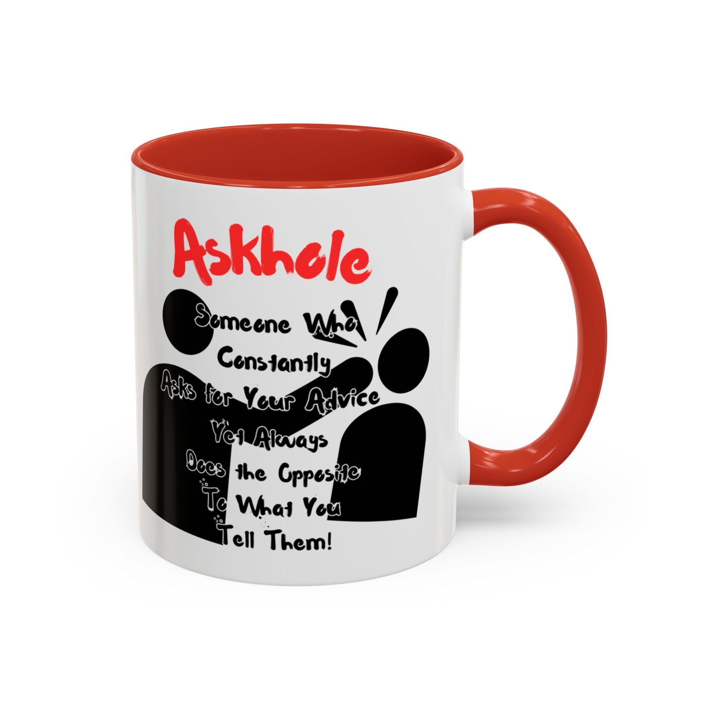 Humorous Askhole Coffee Mug, Funny Gift for Askholes, Quirky Tea Mug, Gift for Friends, Office Humor Mug