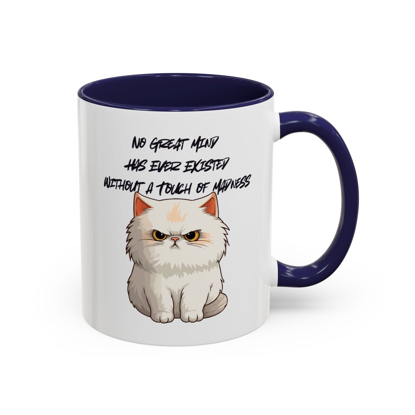 Funny Cat Quote Coffee Mug  Gift for Cat Lovers  Unique Tea Cup