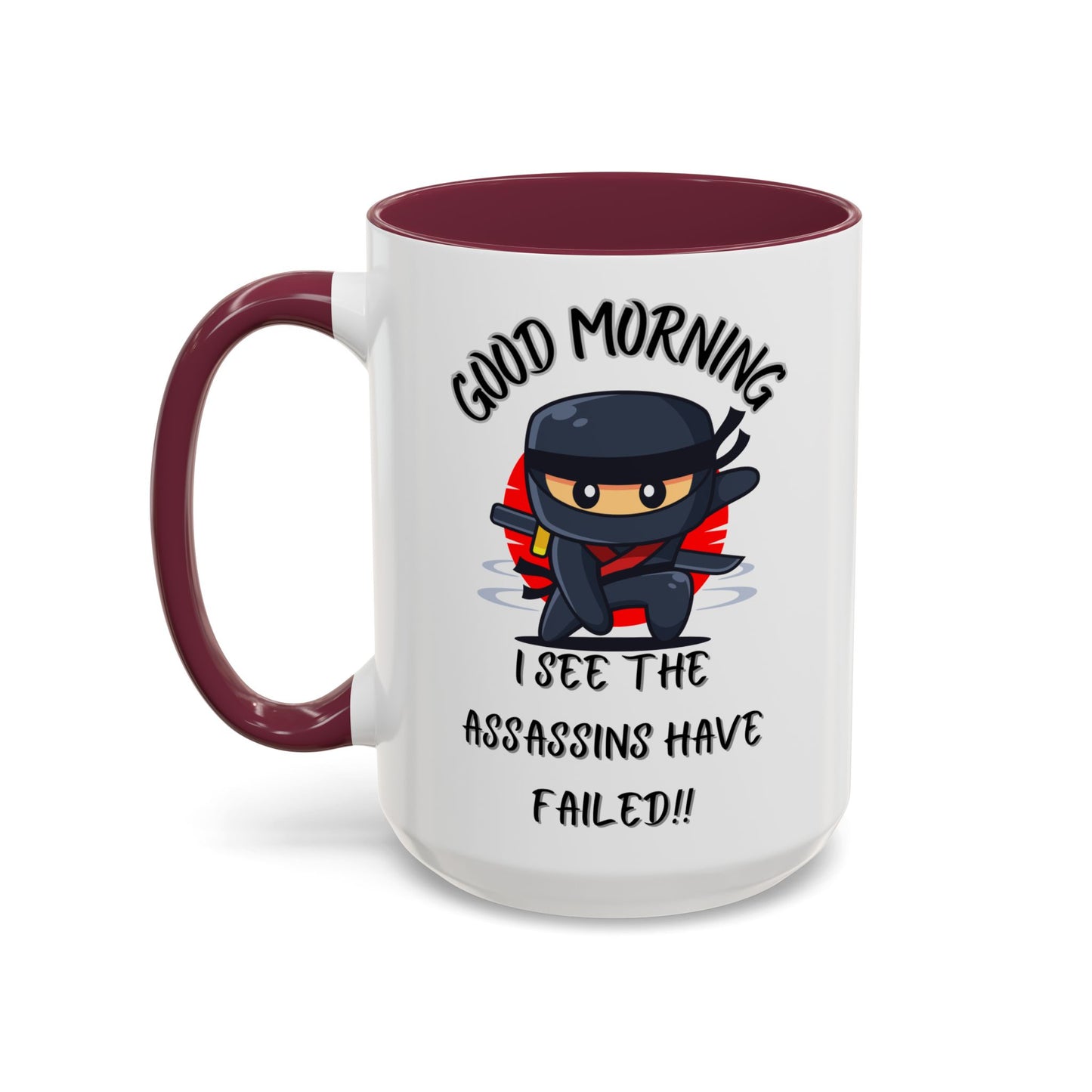 Colourful Assassins have failed Coffee Mug, 11oz15oz, Funny