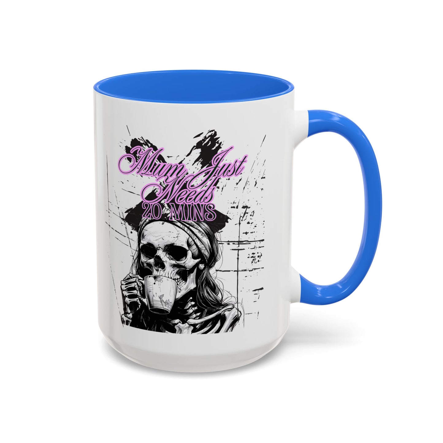 Mum Just Needs 20 min | Perfect for Coffee Lovers, Halloween Decor,