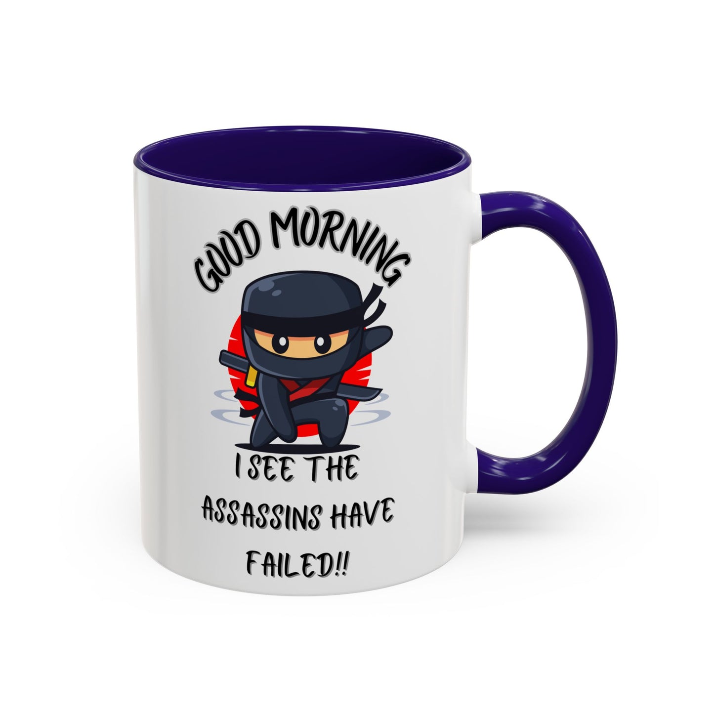 Colourful Assassins have failed Coffee Mug, 11oz15oz, Funny