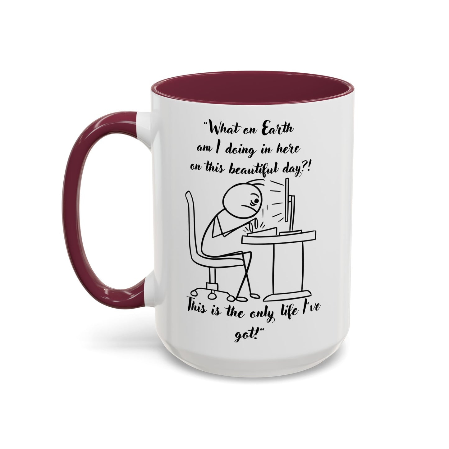 What am I doing here Coffee Mug | Fun Gift for Cat Lovers,