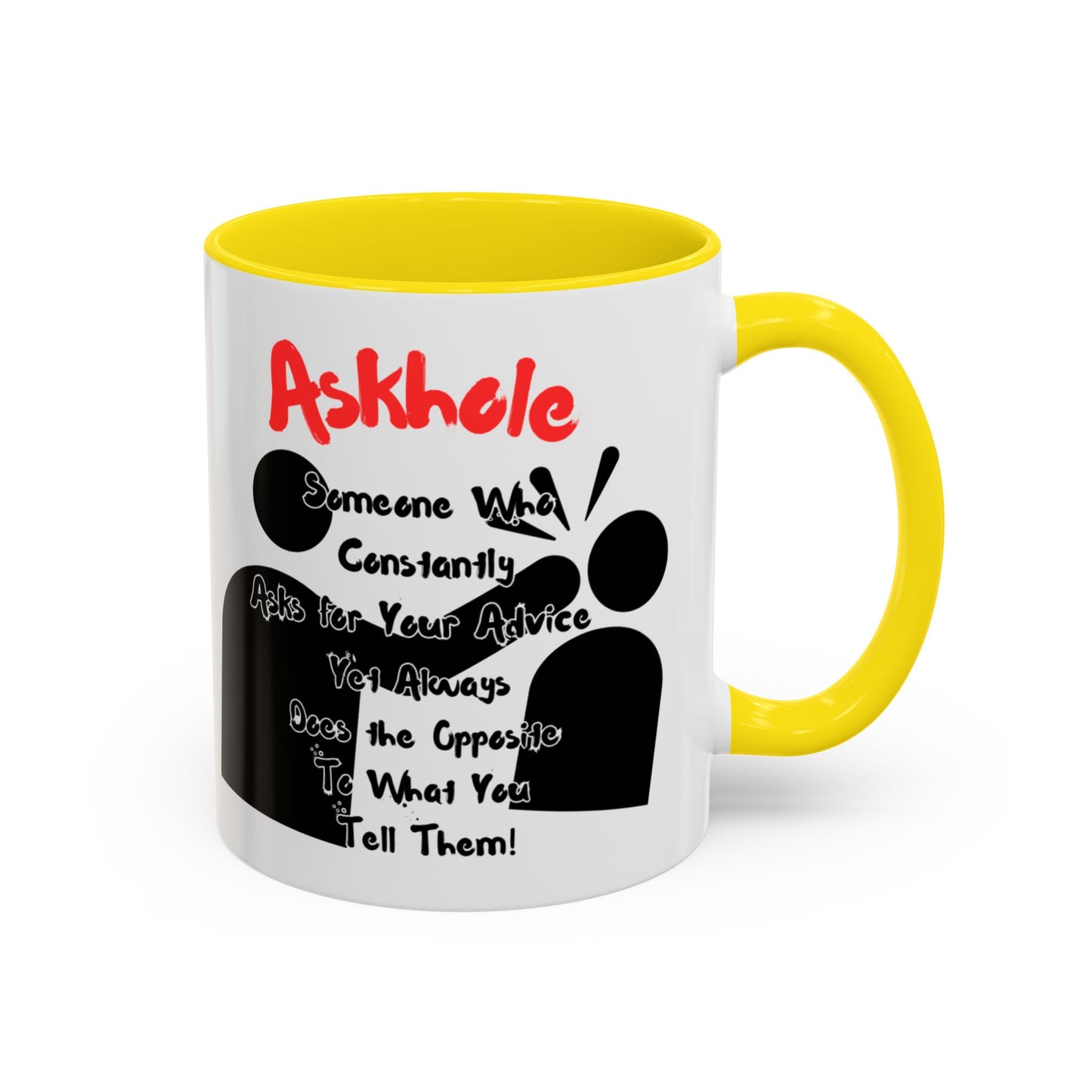Humorous Askhole Coffee Mug, Funny Gift for Askholes, Quirky Tea Mug, Gift for Friends, Office Humor Mug
