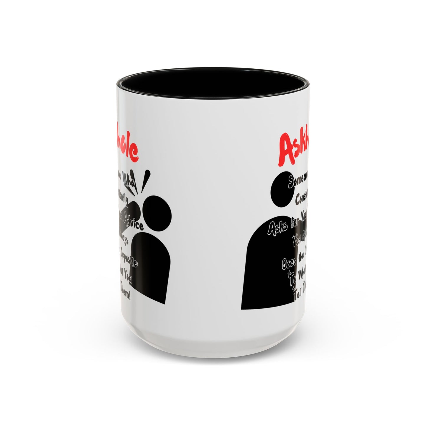 Humorous Askhole Coffee Mug, Funny Gift for Askholes, Quirky Tea Mug, Gift for Friends, Office Humor Mug