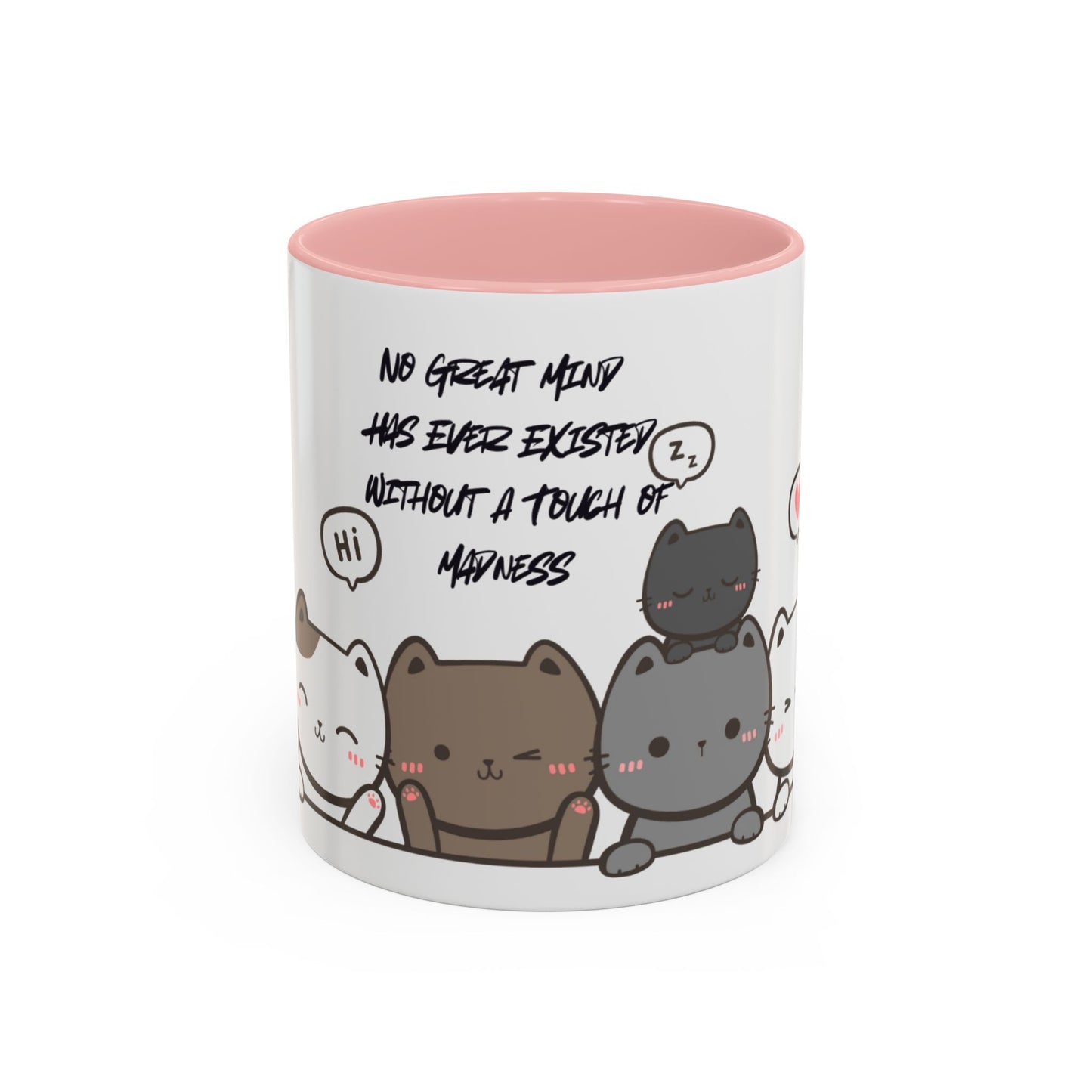 Cute Cat Quote Coffee Mug, Cat Lover Gift, Fun Kitchen Decor, Office Mug,
