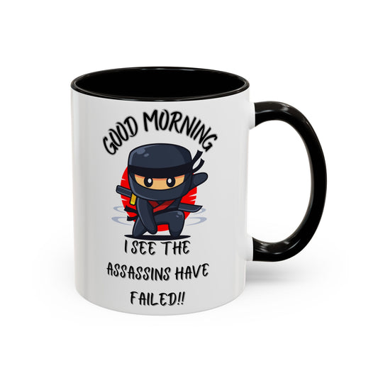 Colourful Assassins have failed Coffee Mug, 11oz15oz, Funny
