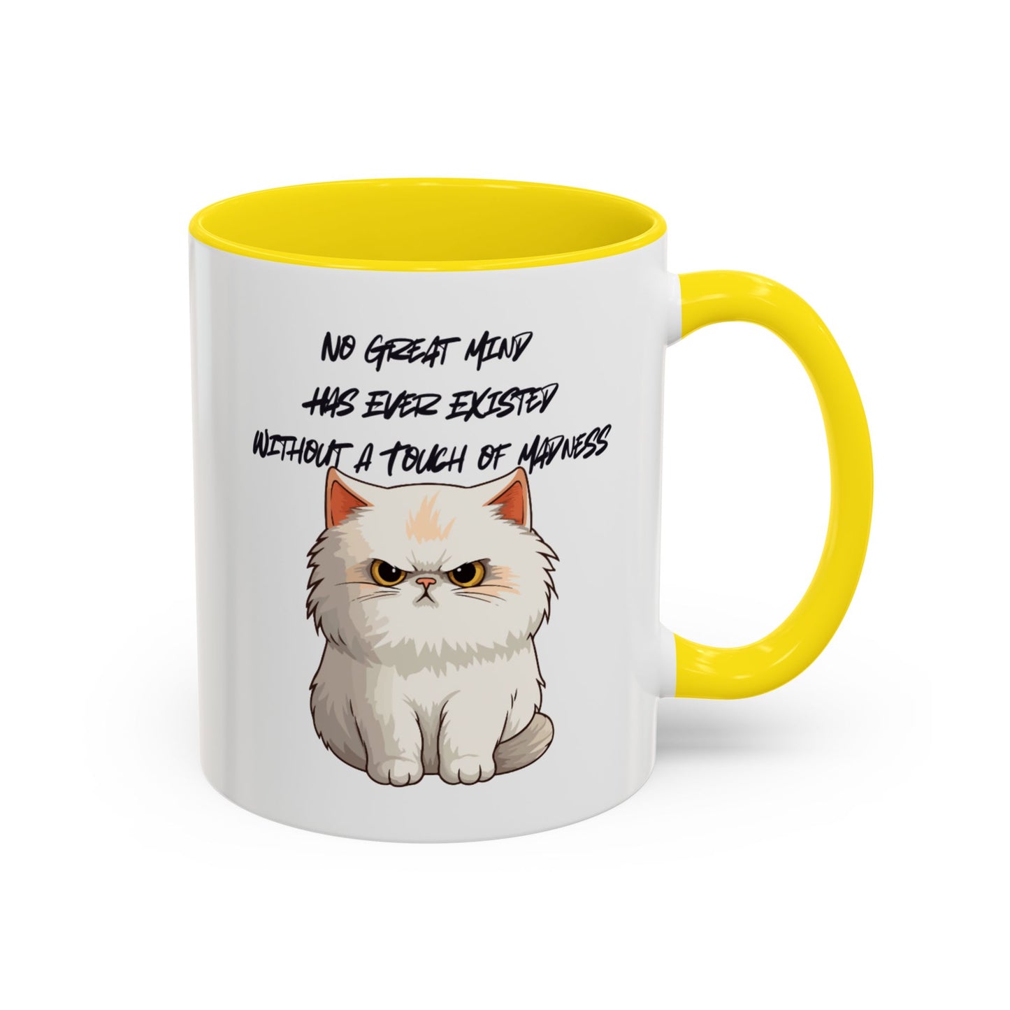 Funny Cat Quote Coffee Mug  Gift for Cat Lovers  Unique Tea Cup