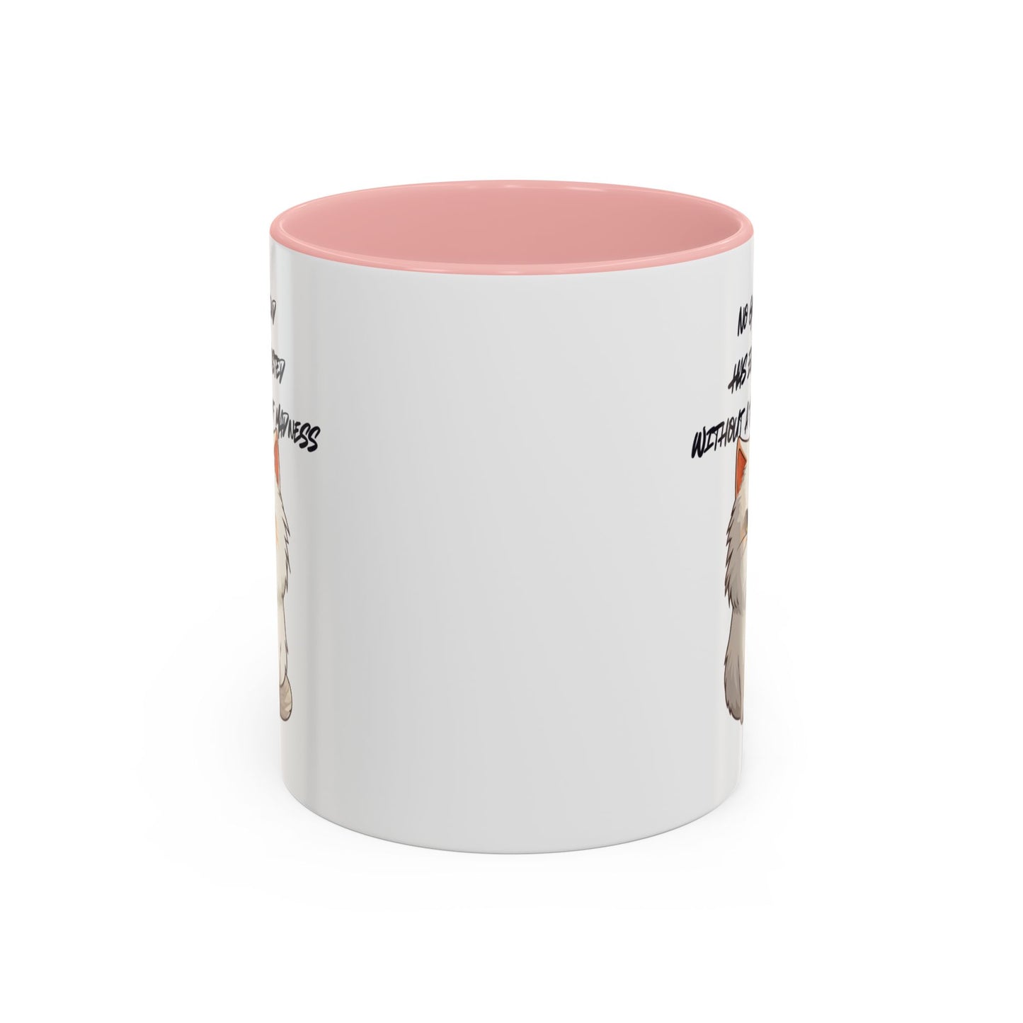 Funny Cat Quote Coffee Mug  Gift for Cat Lovers  Unique Tea Cup